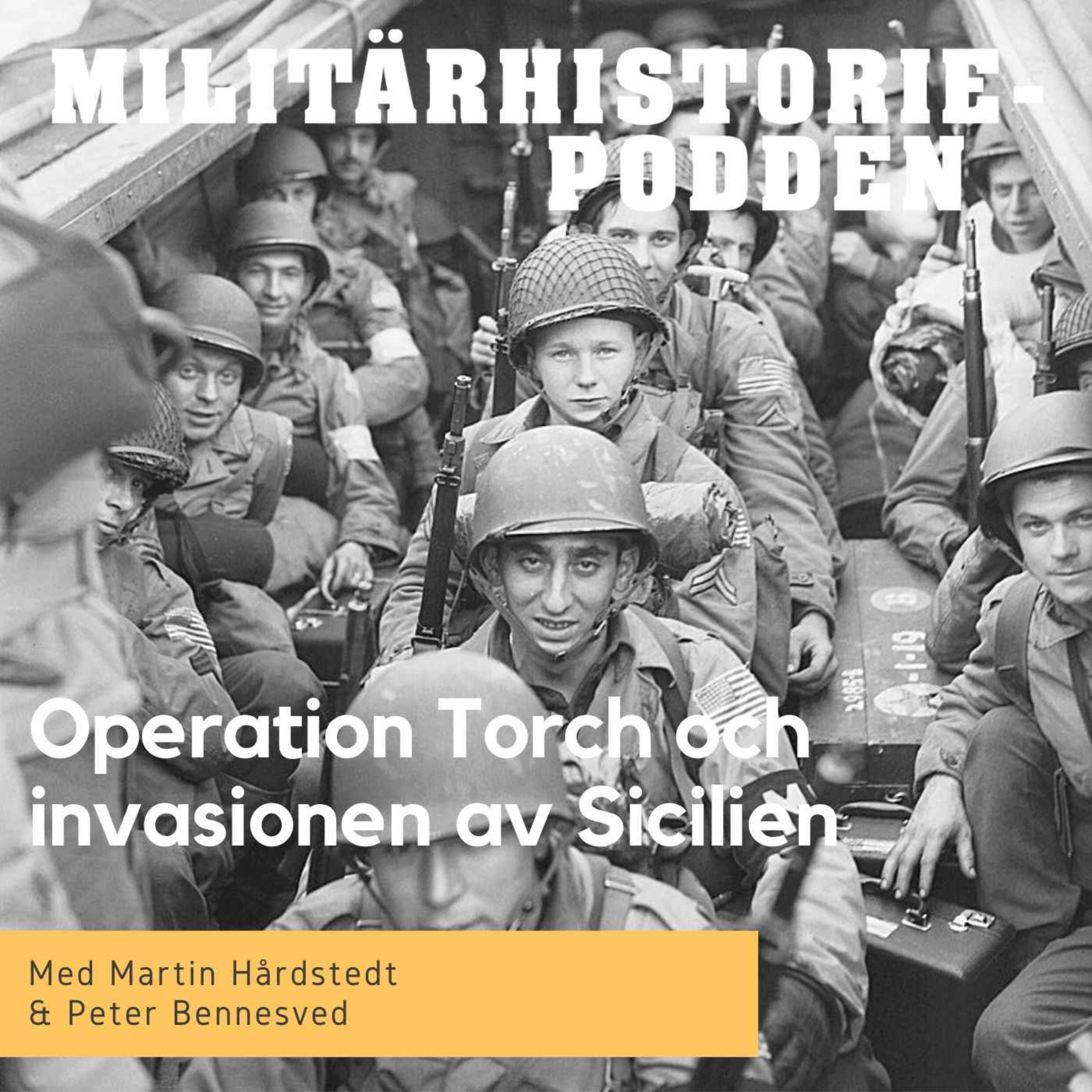 cover art for Operation Torch som förövning till landstigningen i Normandie (nymixad repris)