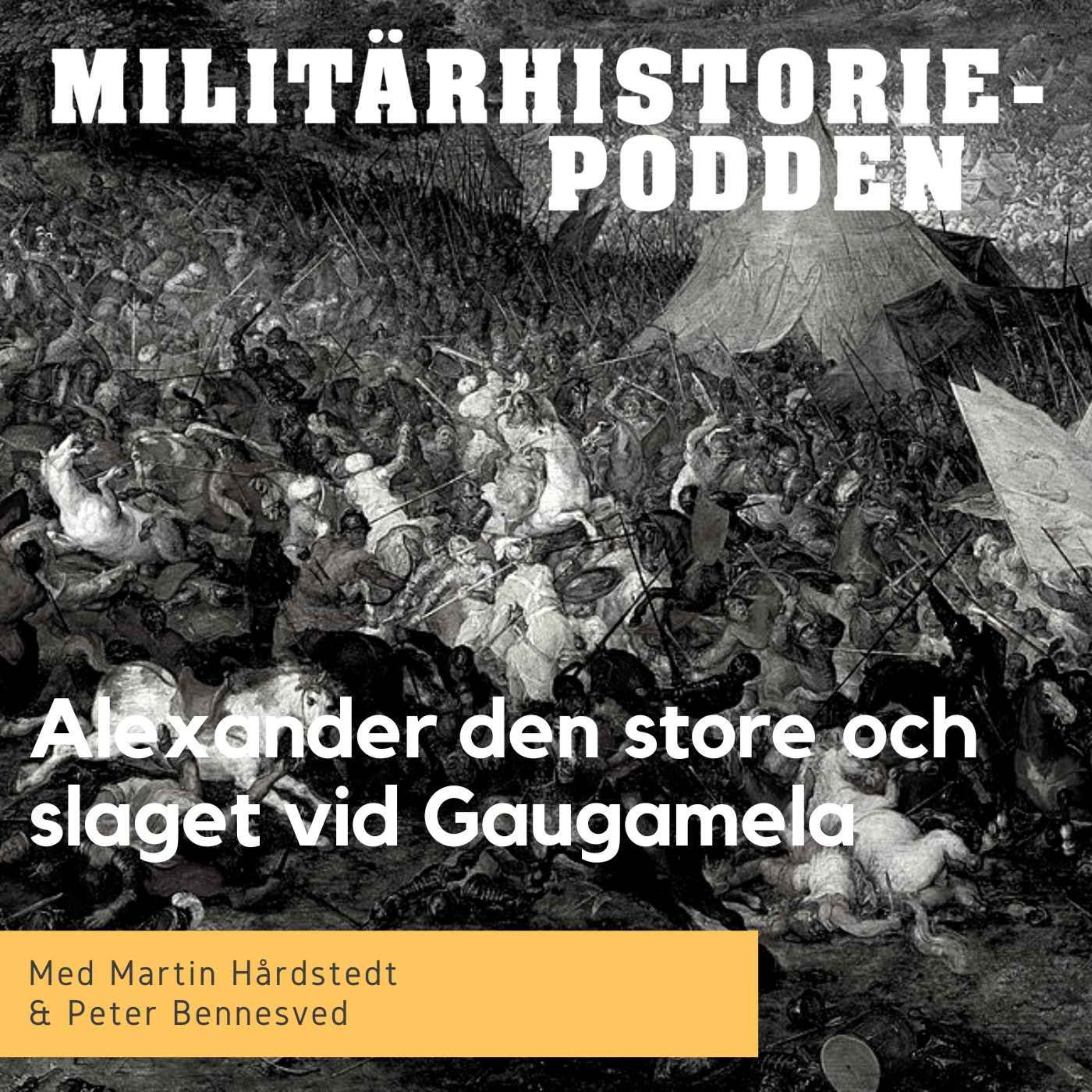 Alexander den Store mot Dareios III – striden som avgjorde Persiens öde
