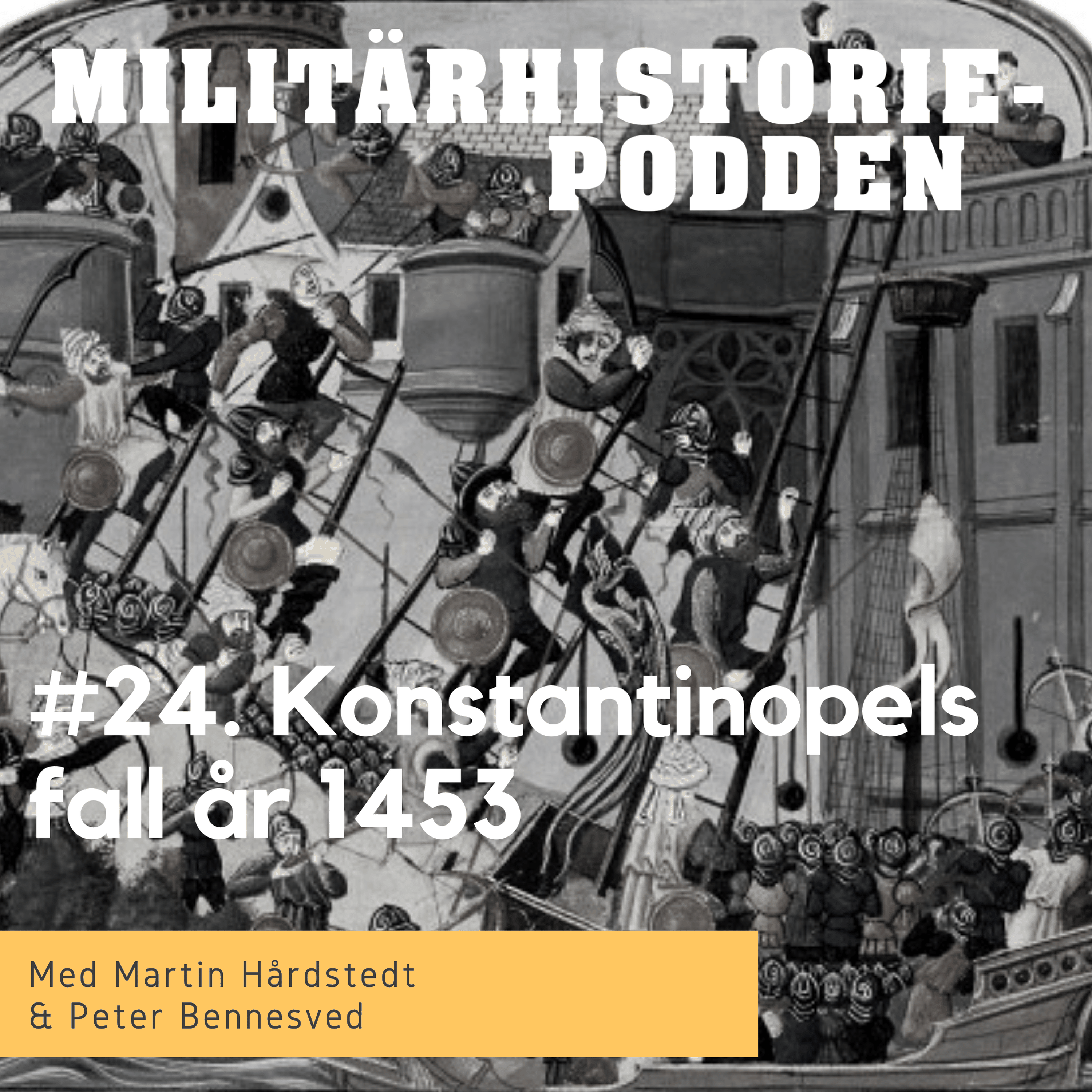 Det mytomspunna Konstantinopels fall år 1453