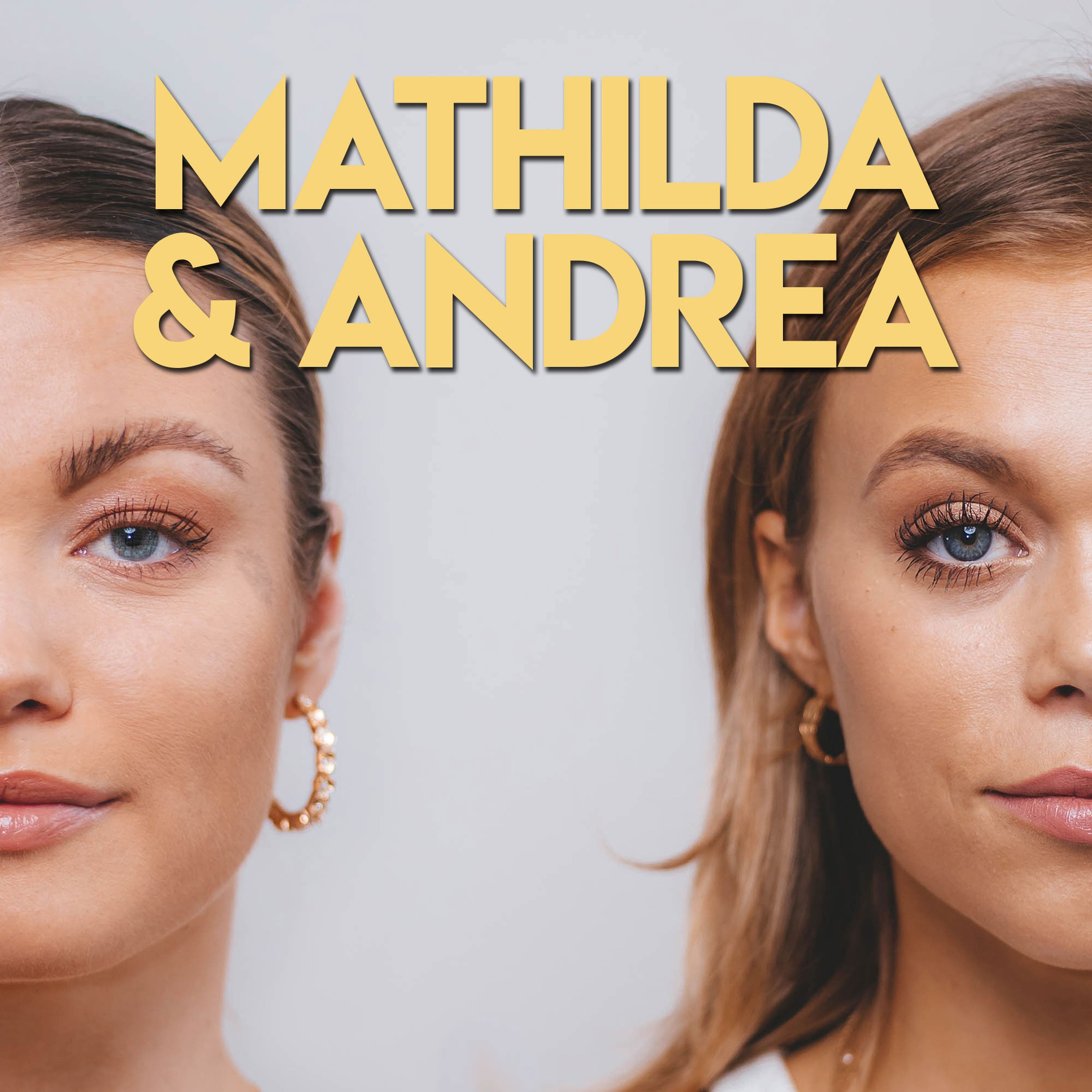 BONUSAVSNITT: Keeping up with Mathilda & Andrea