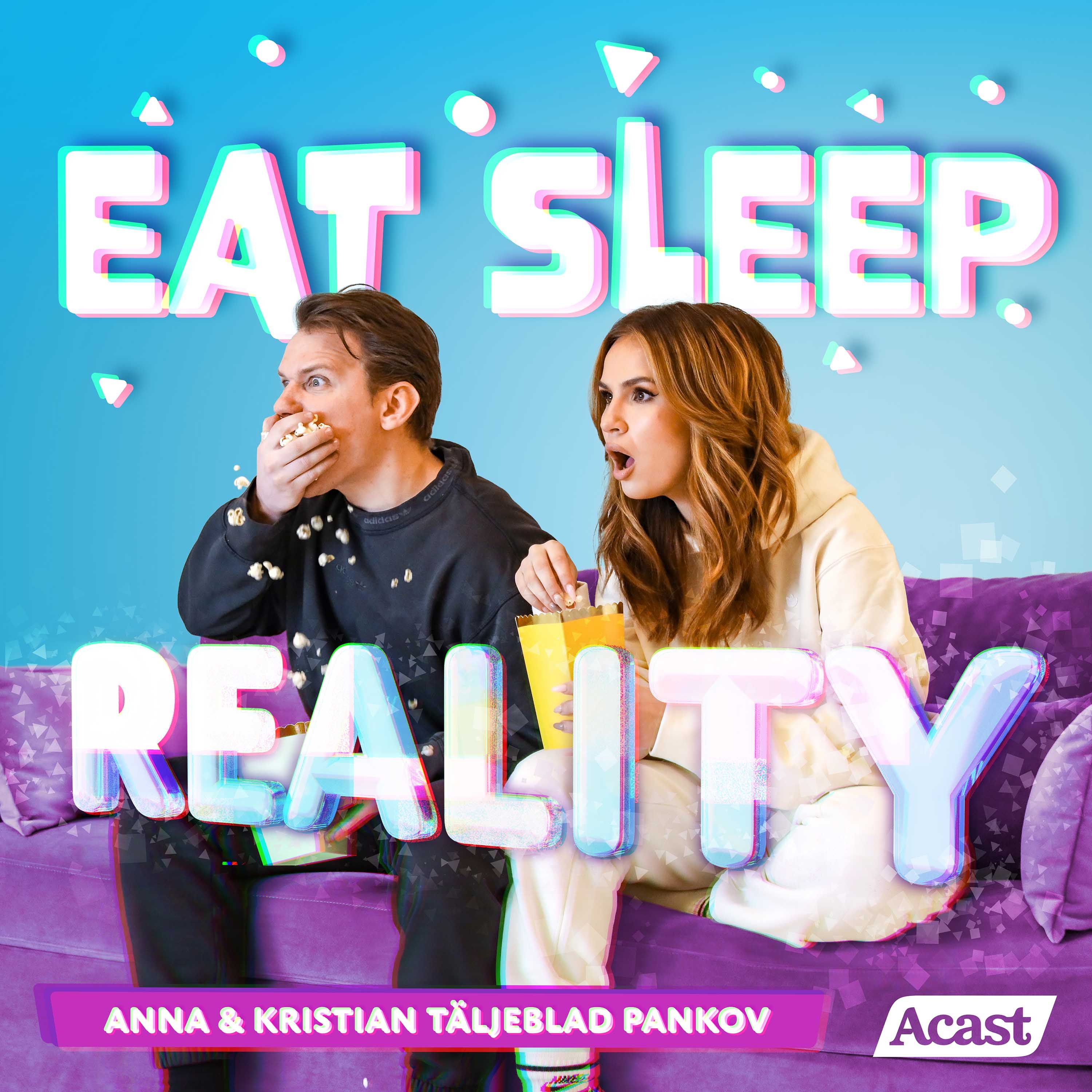 Eat Sleep Reality