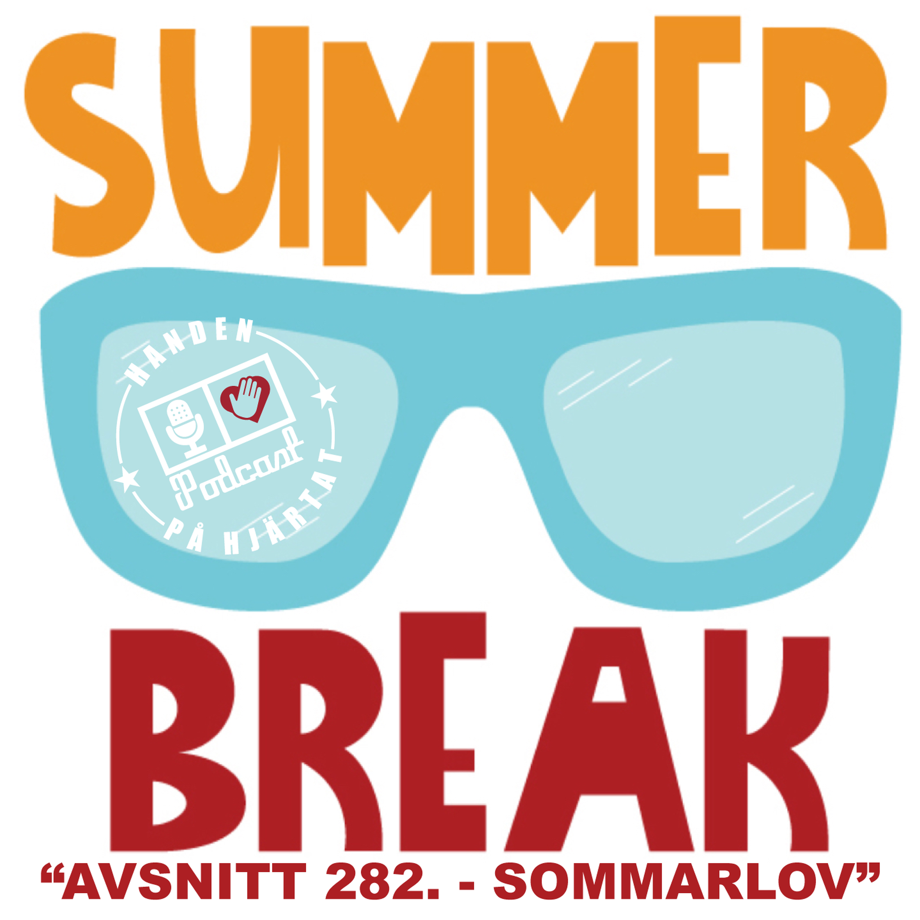 Just for the summer. Summer Break. Summer Break 21. Enjoy your Summer vacation.