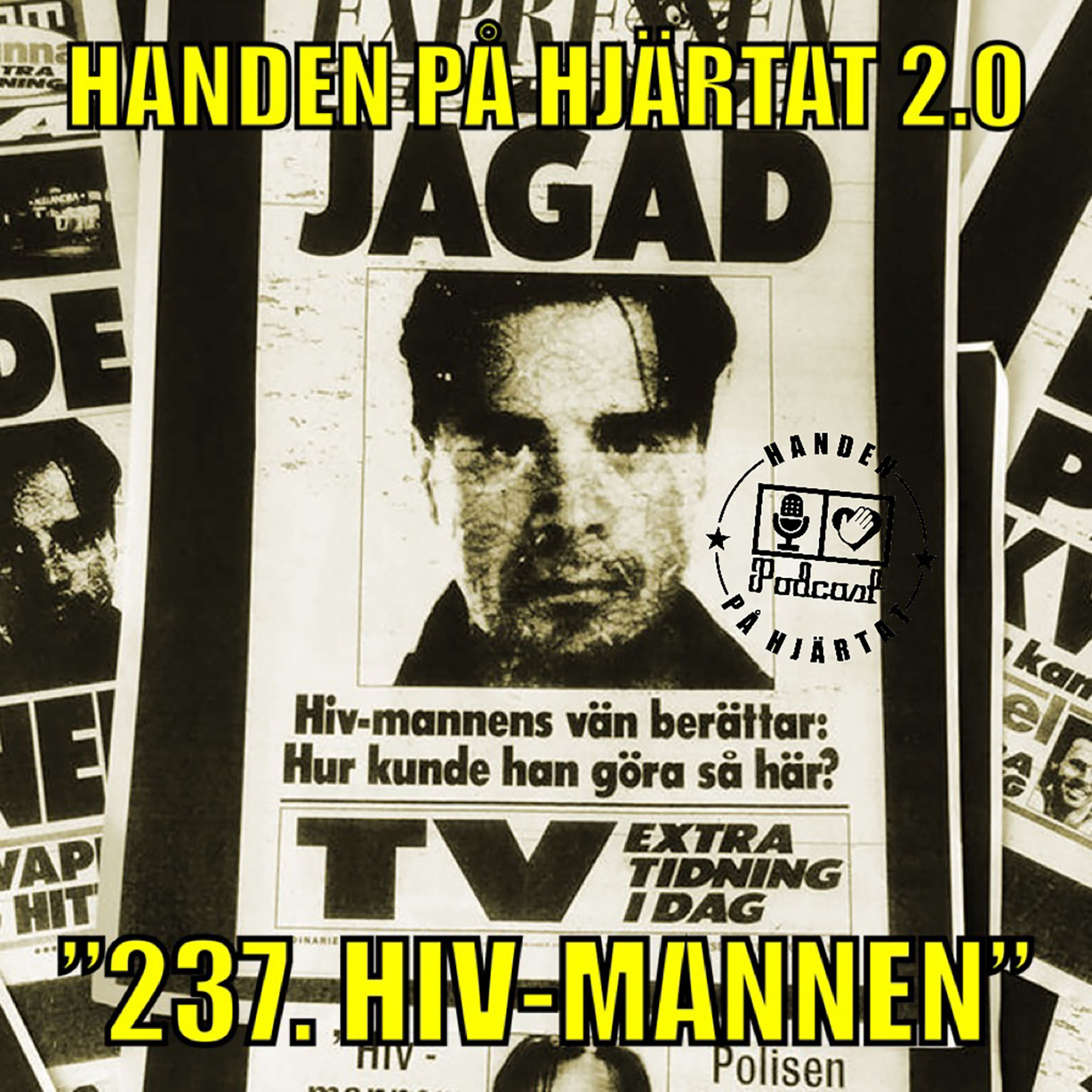 ”237. HIV-MANNEN”