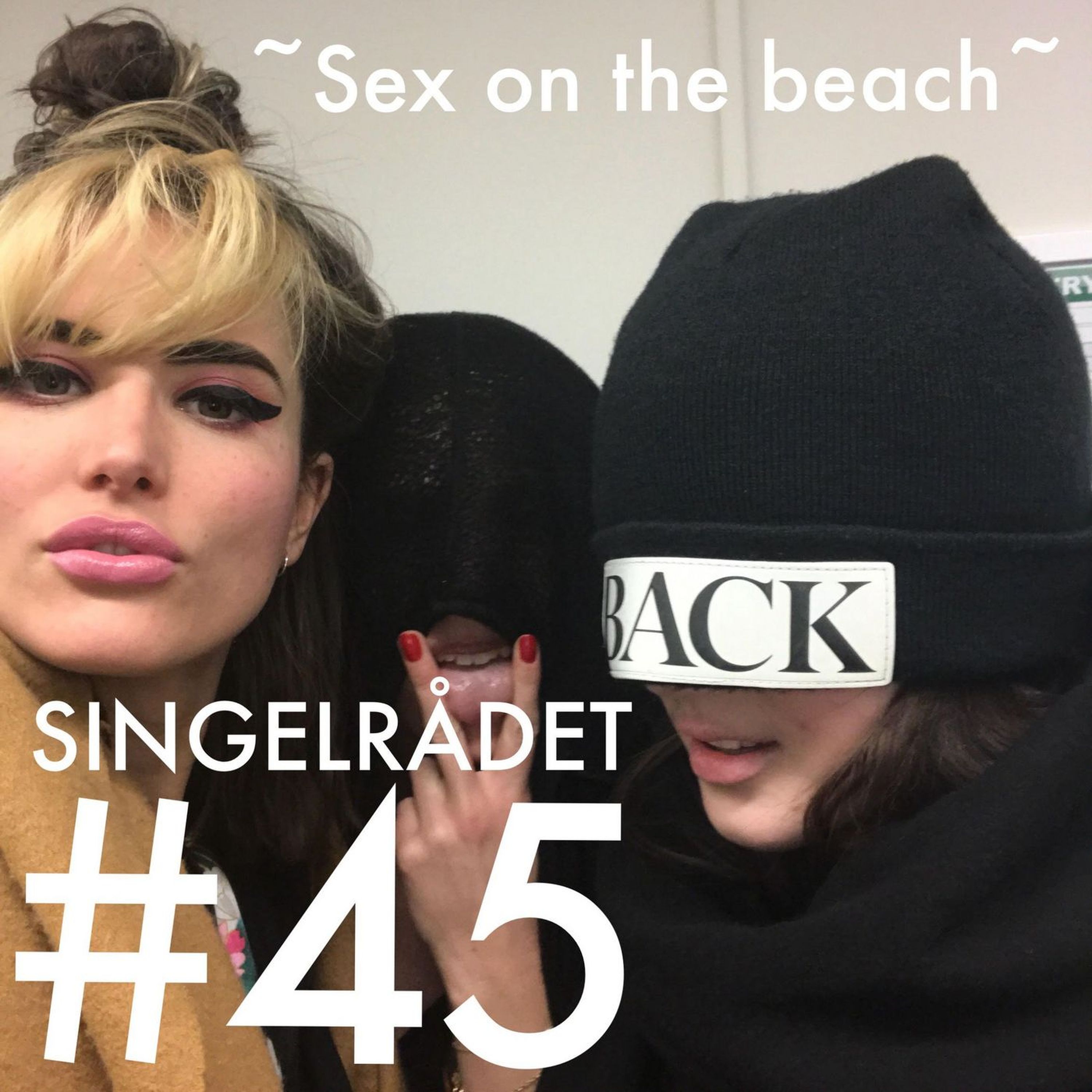 #45 Sex on the beach – med Saga & Linnea