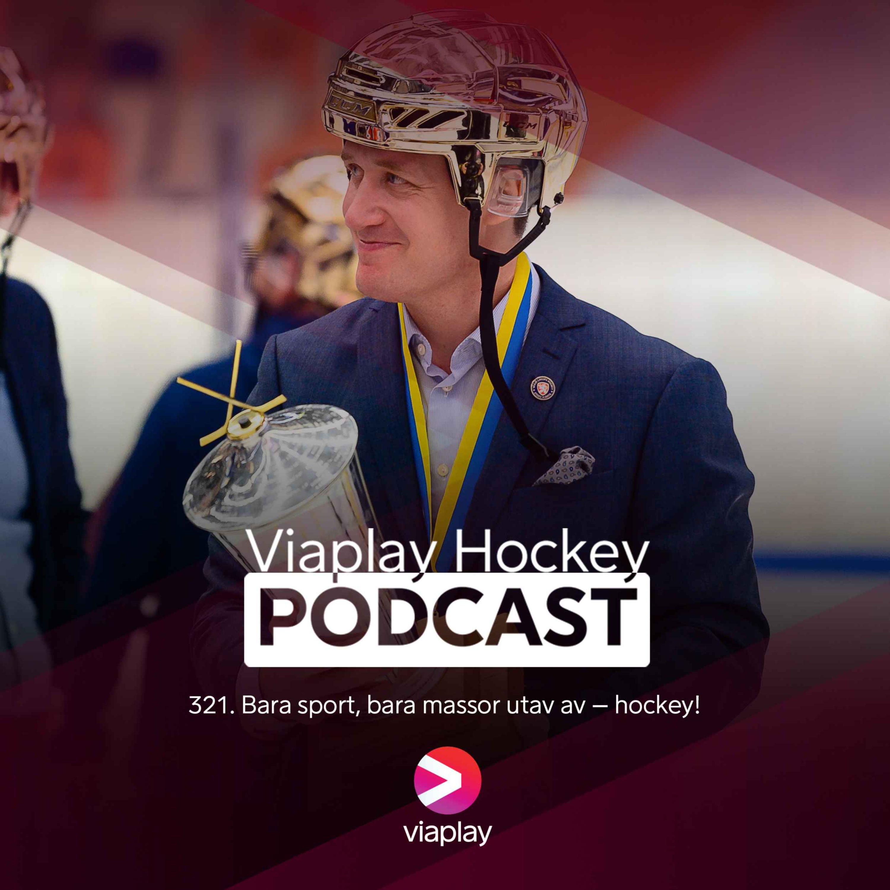 321. Viaplay Hockey Podcast – Bara sport, bara massor utav av – hockey!