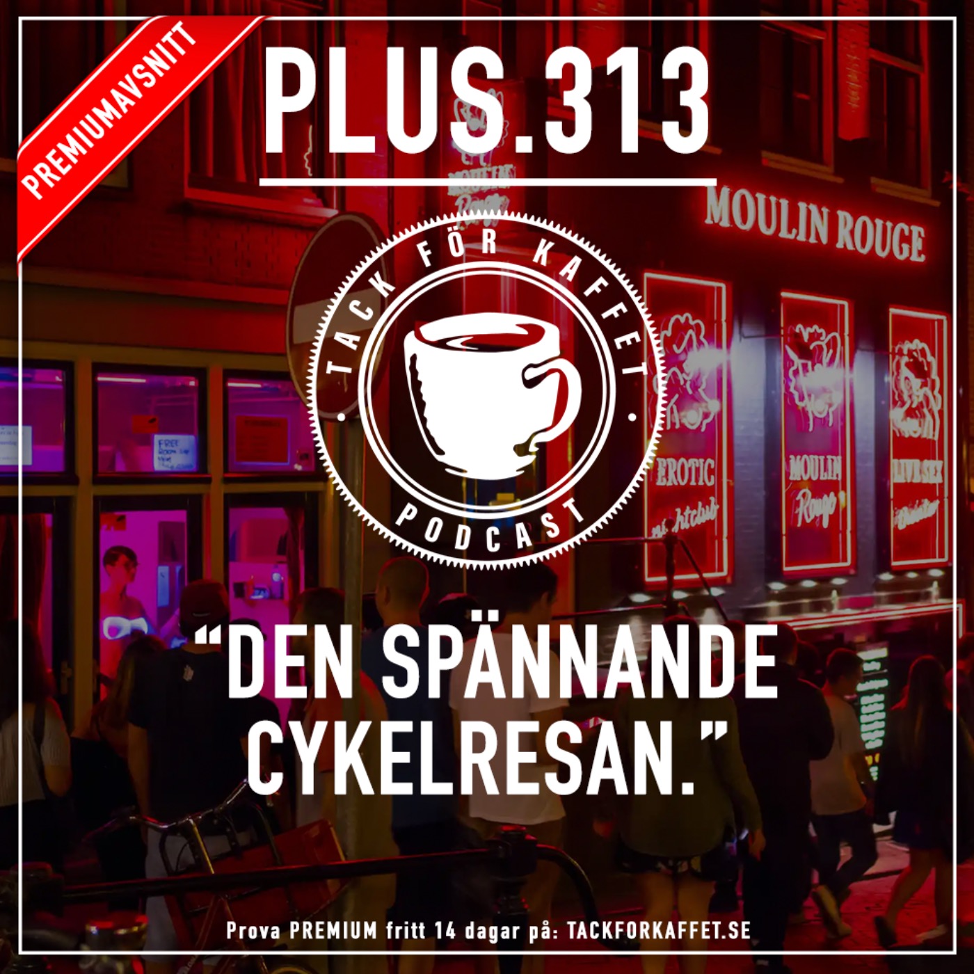 cover art for Plus.313 - Den spännande cykelresan.
