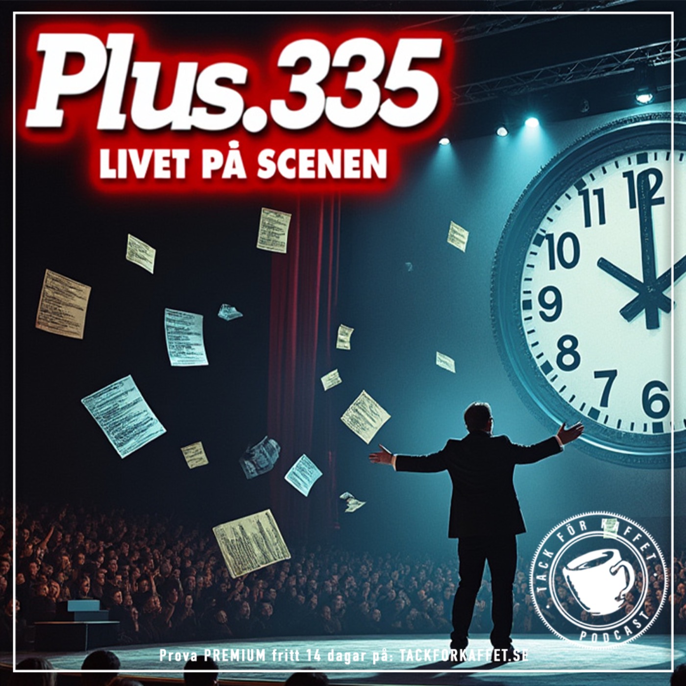 Plus.335 - Livet på scenen.