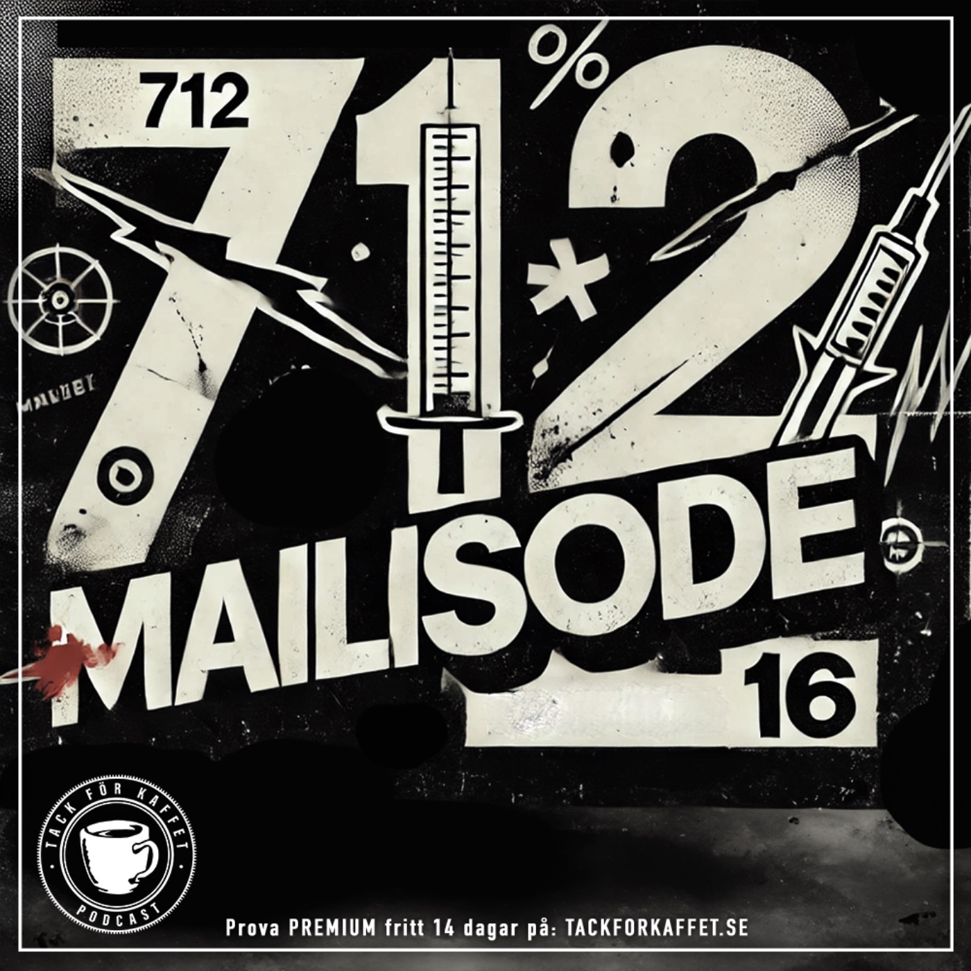 712. Mailisode 16.