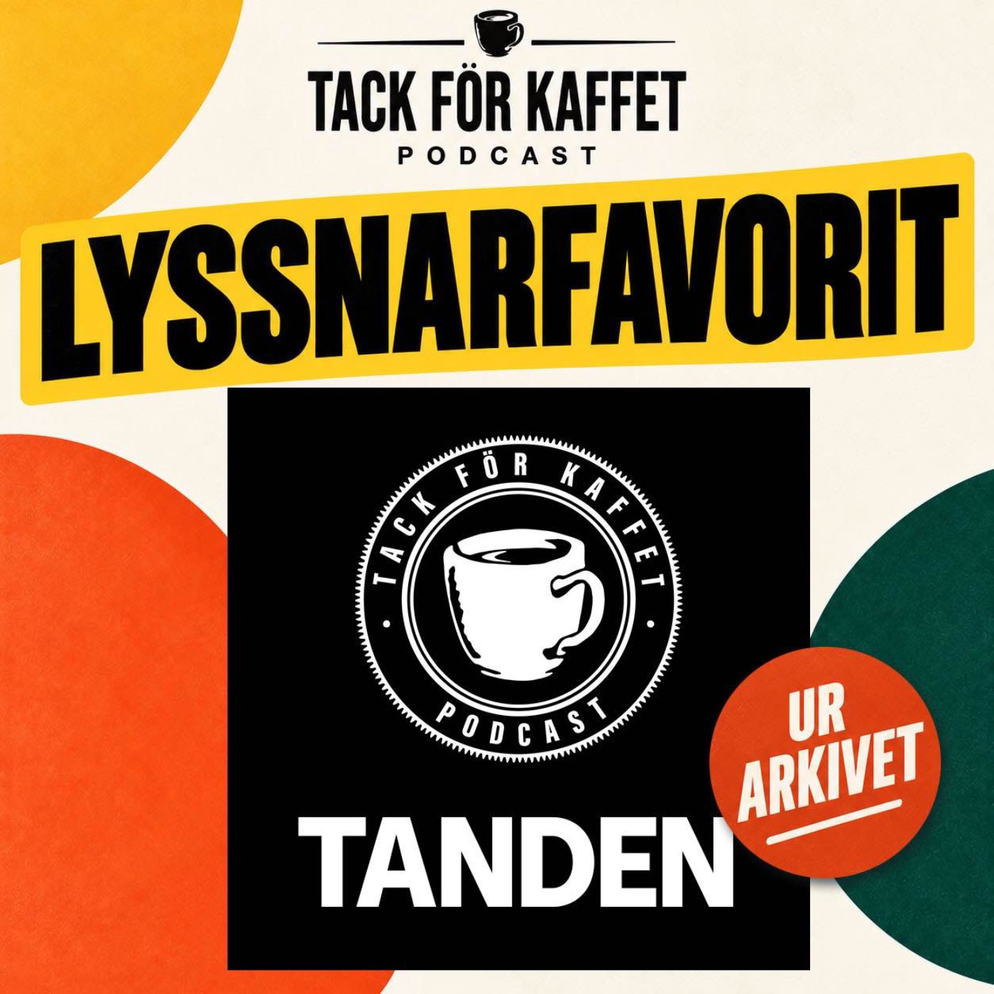 Lyssnarfavorit: Tanden. episode artwork