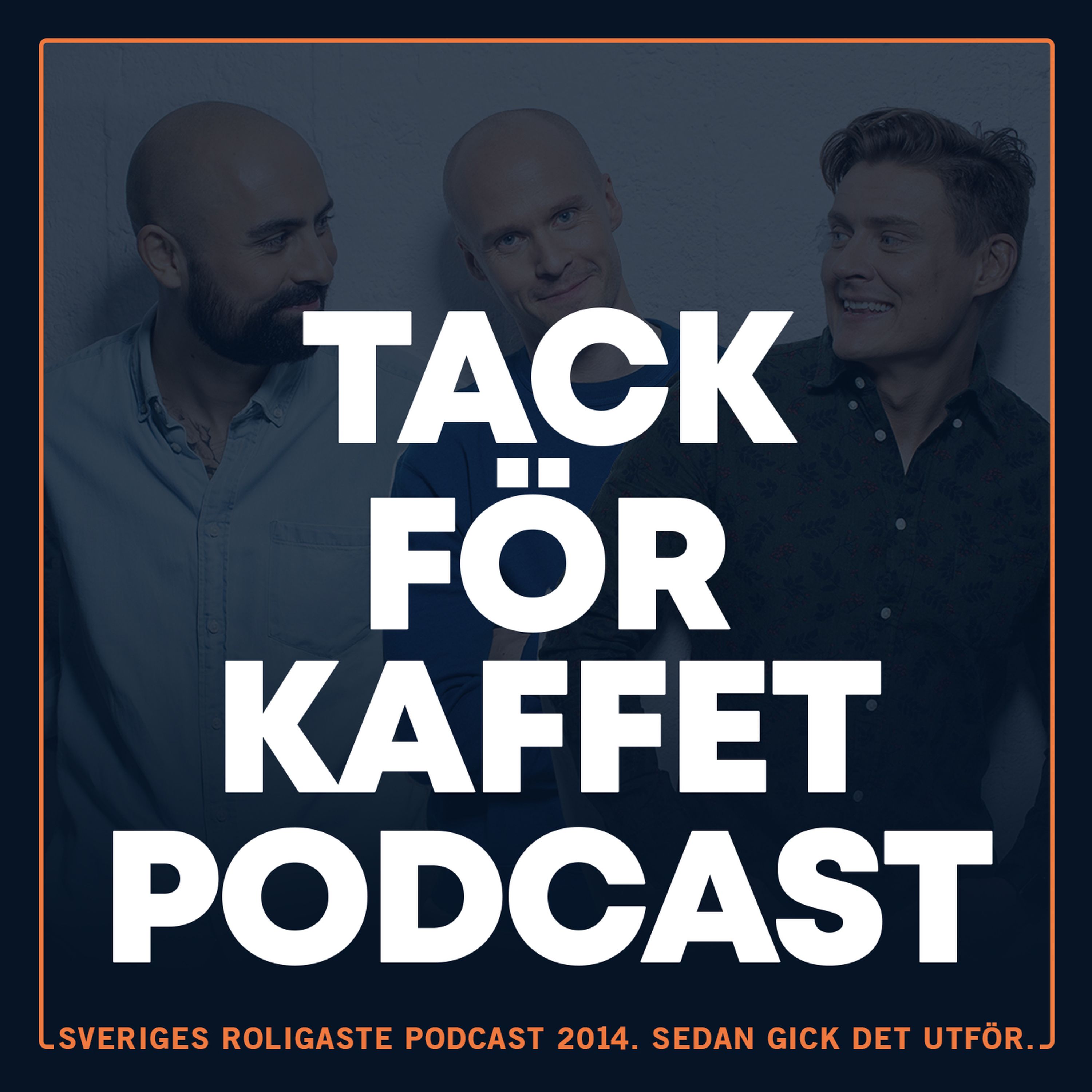 Tack För Kaffet Podcast