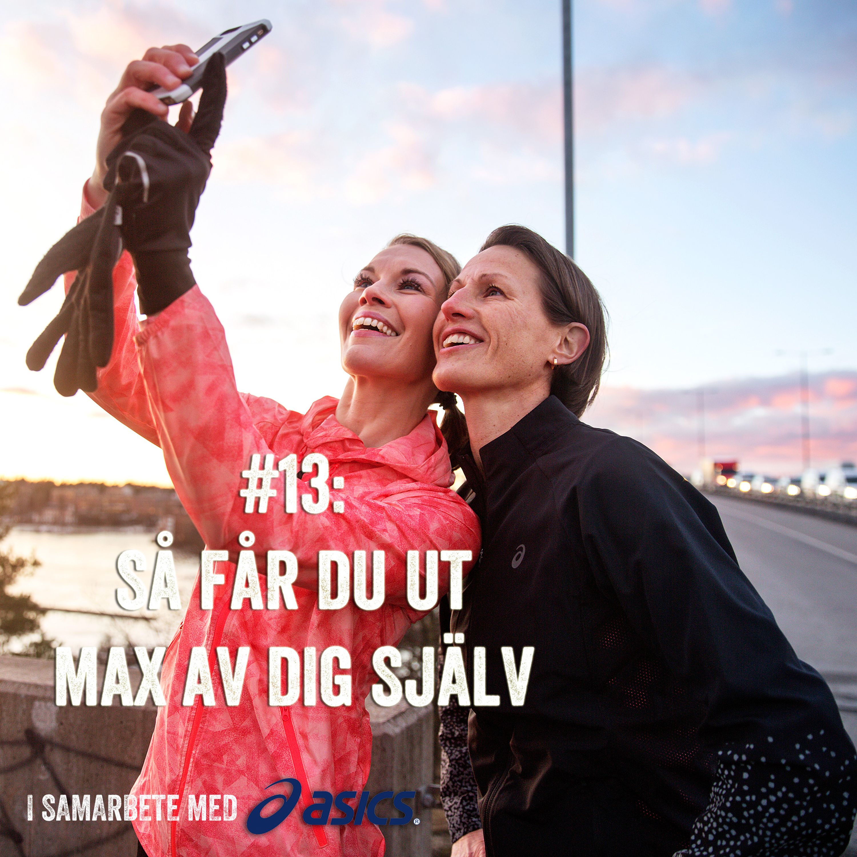 #13: Så får du ut max av dig själv