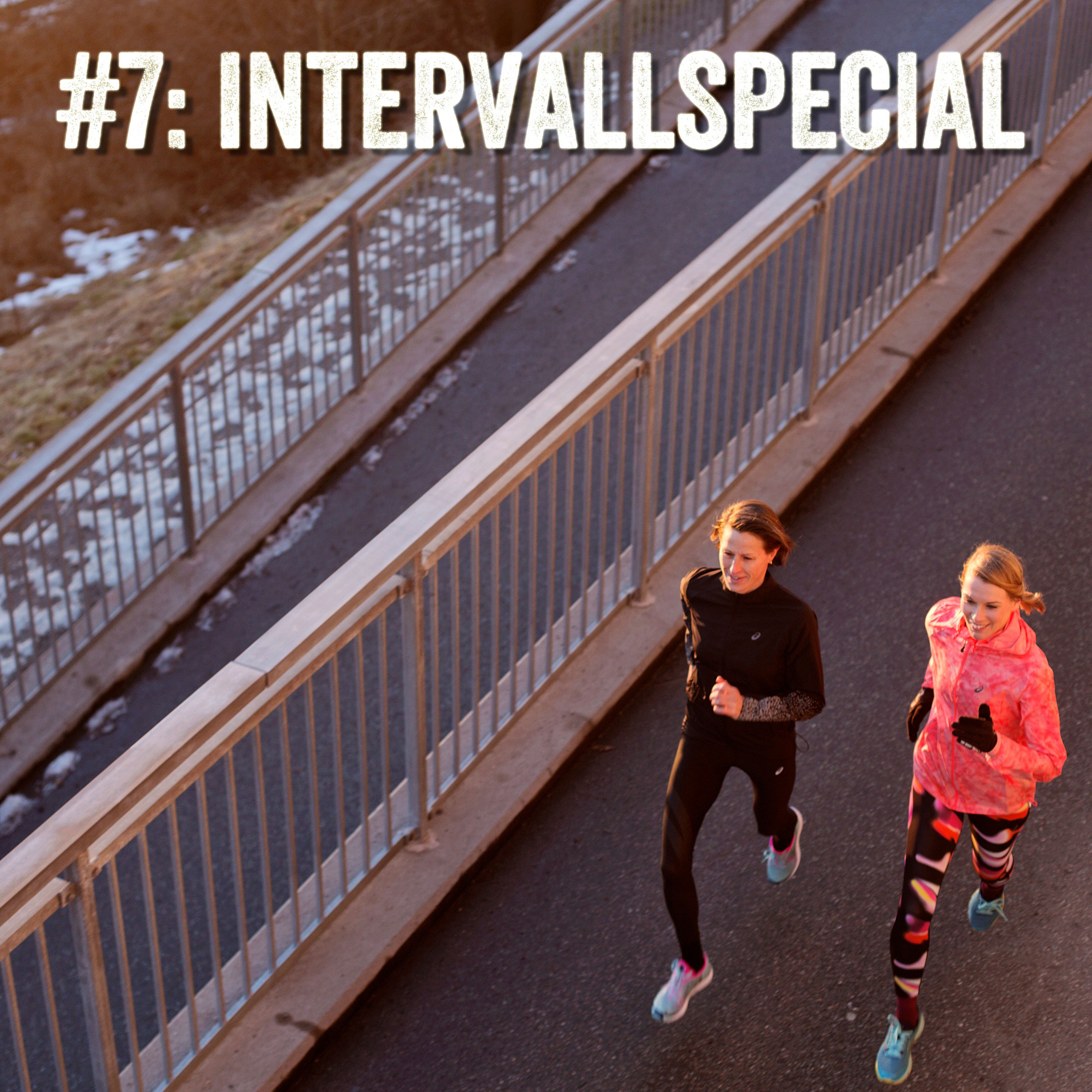 #7: Intervallspecial