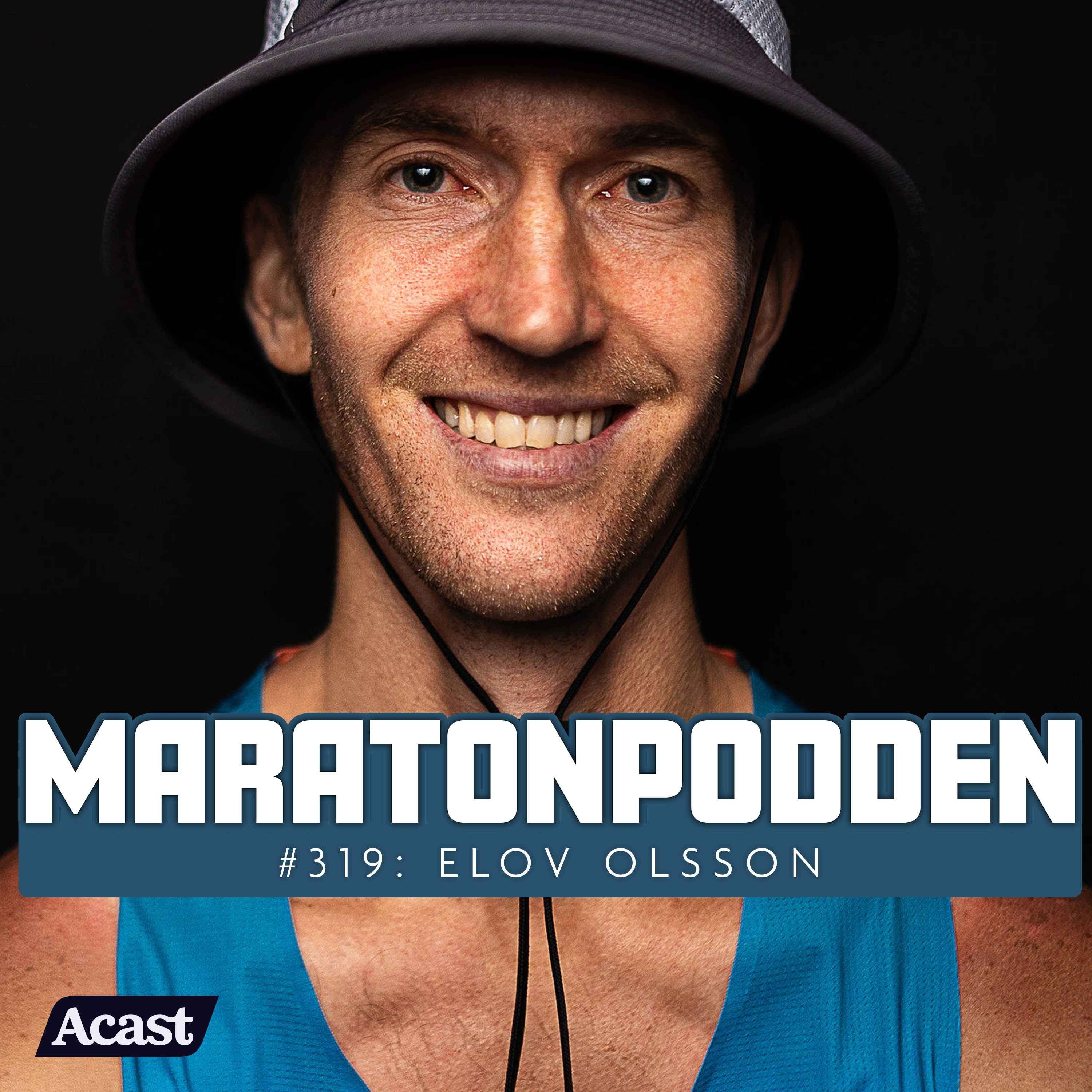 #319: Käka kilometer, springa fel på Ultravasan och träningstips med Elov Olsson