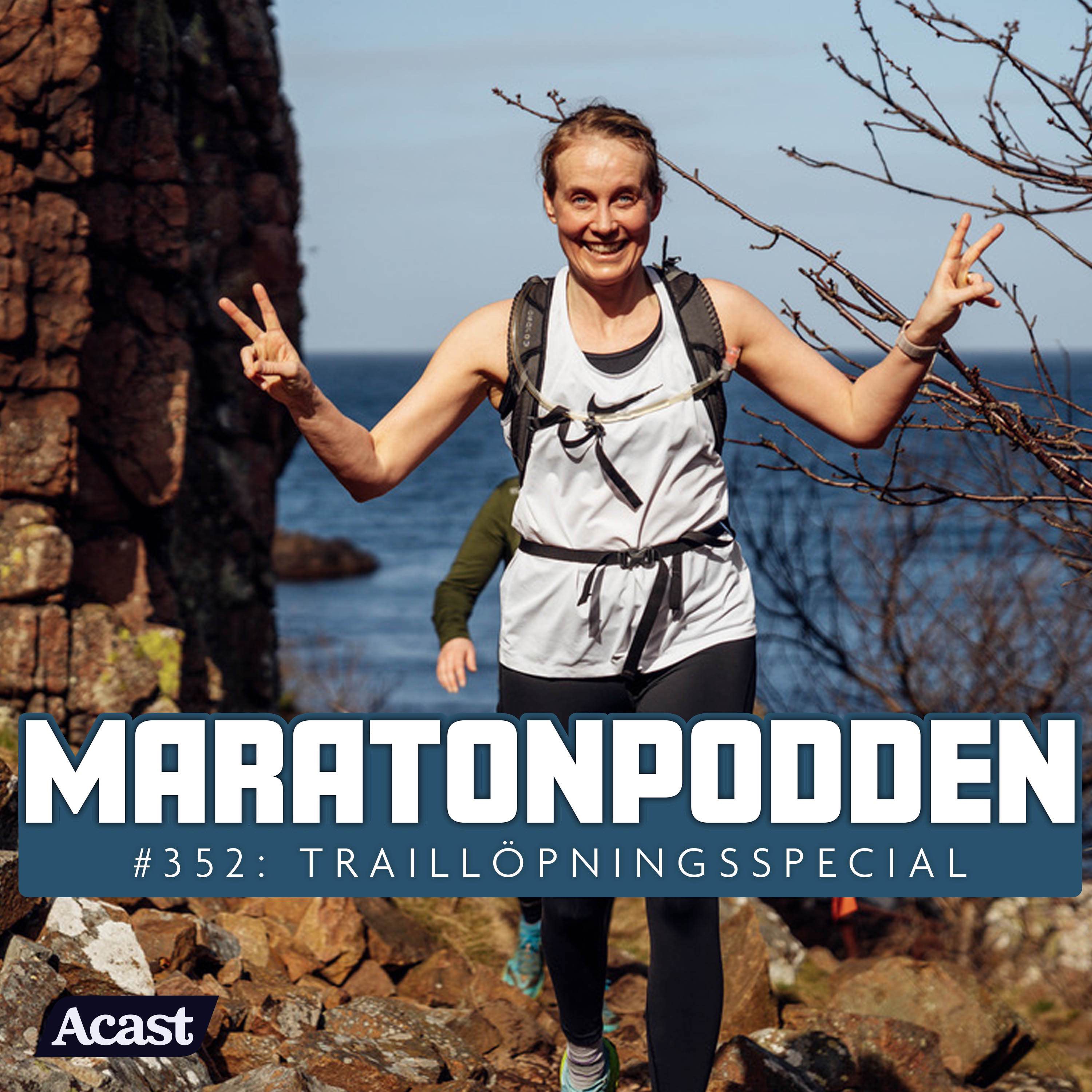 #352: Lyckas med din traillöpning – bästa träningen, utrustningen och loppen!