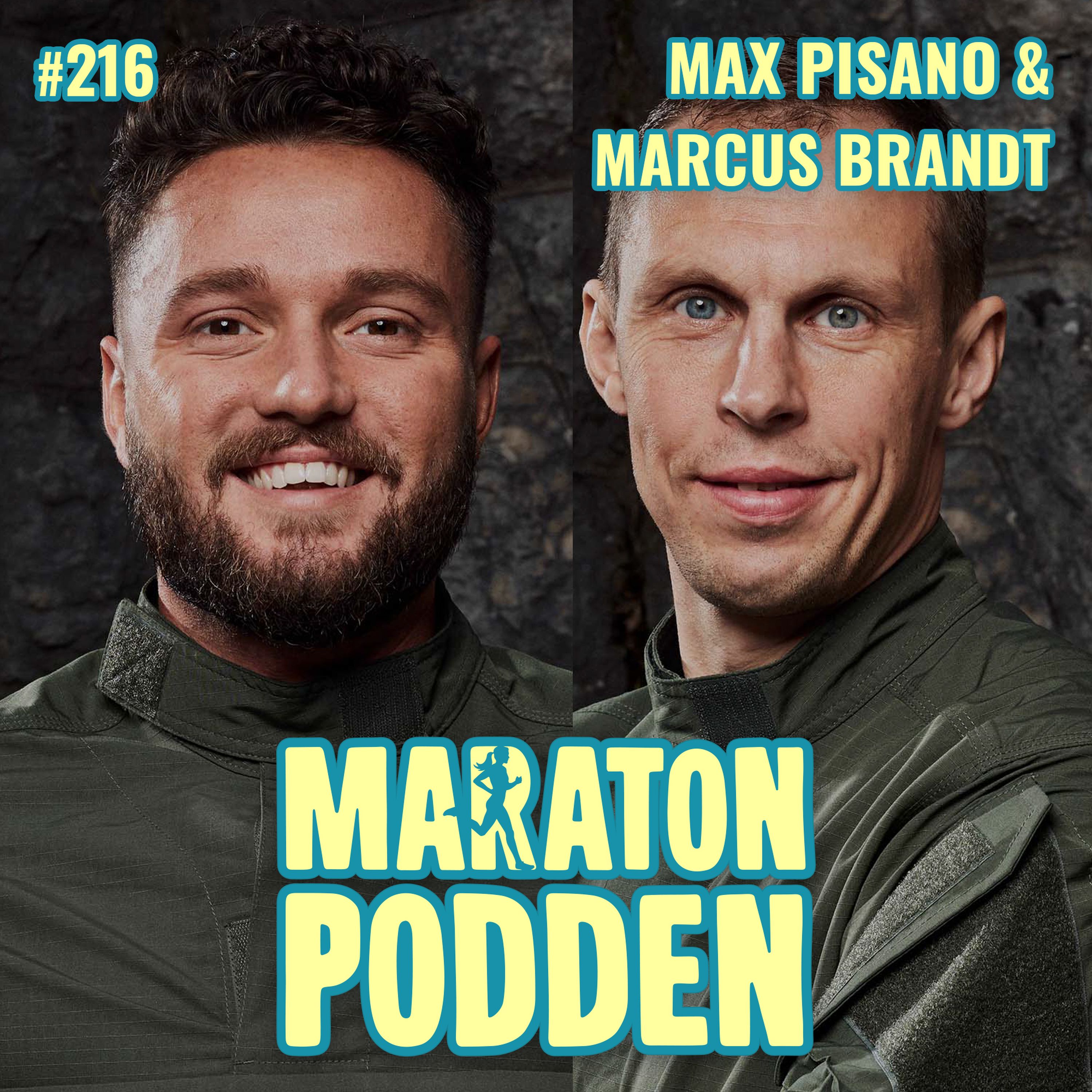 #216: Max Pisano & Marcus Brandt från Elitstyrkans hemligheter