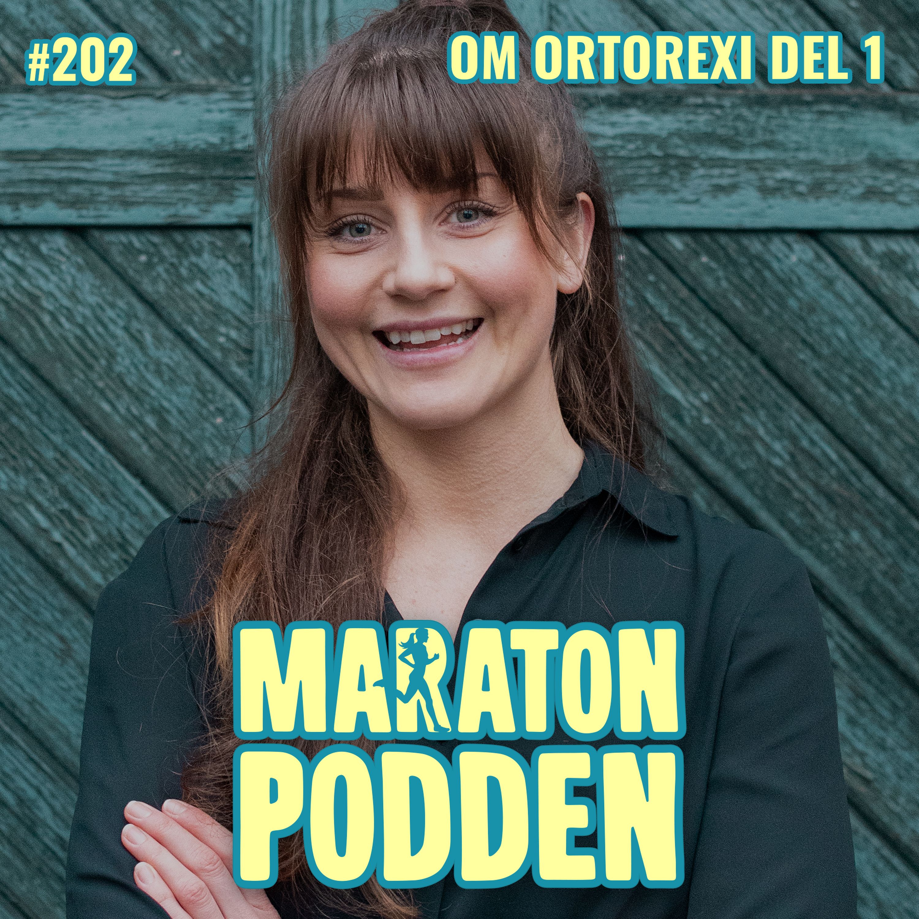 #202: Ortorexi – besatt av kost och träning, del 1