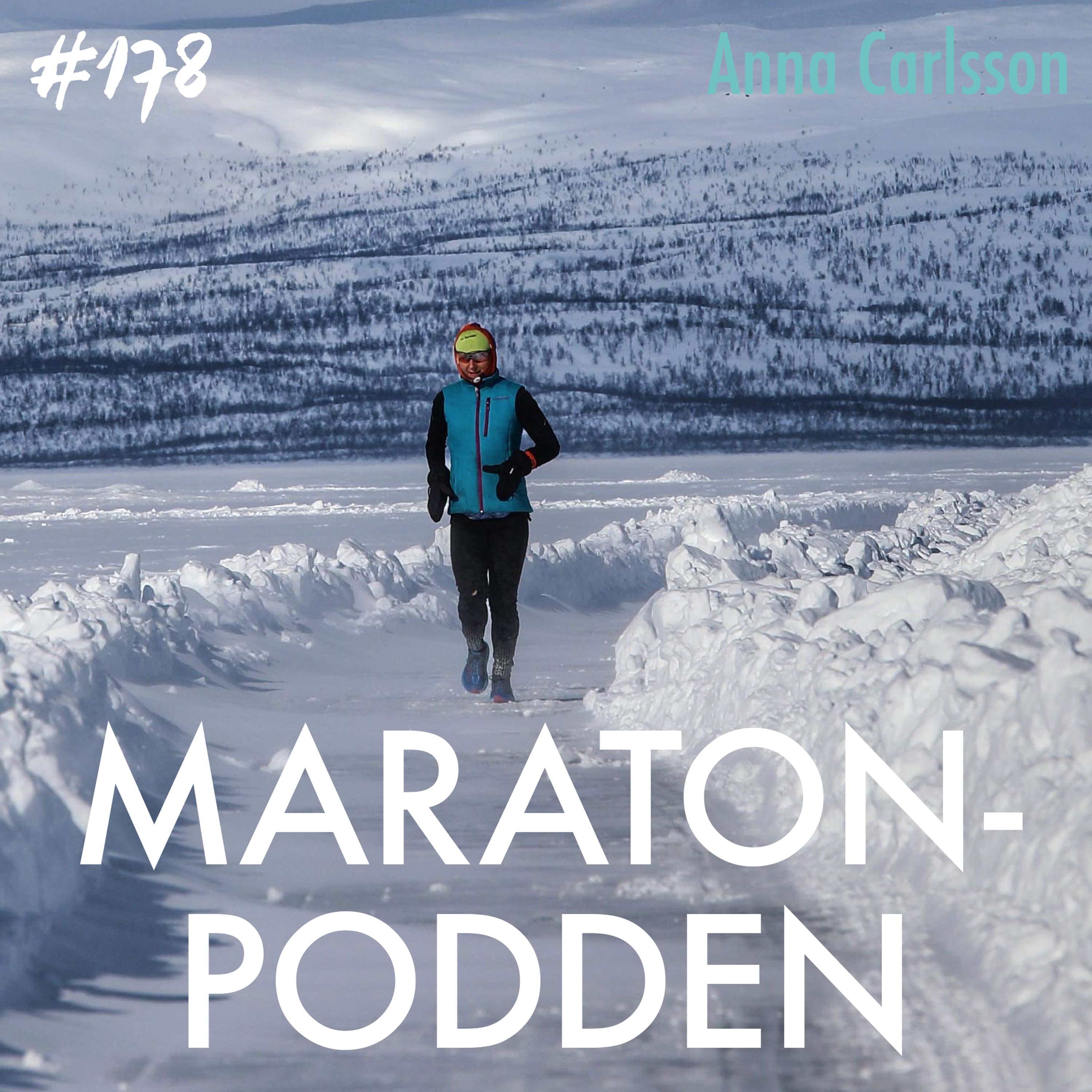 #178: Anna Carlsson, världens coolaste ultralöpare