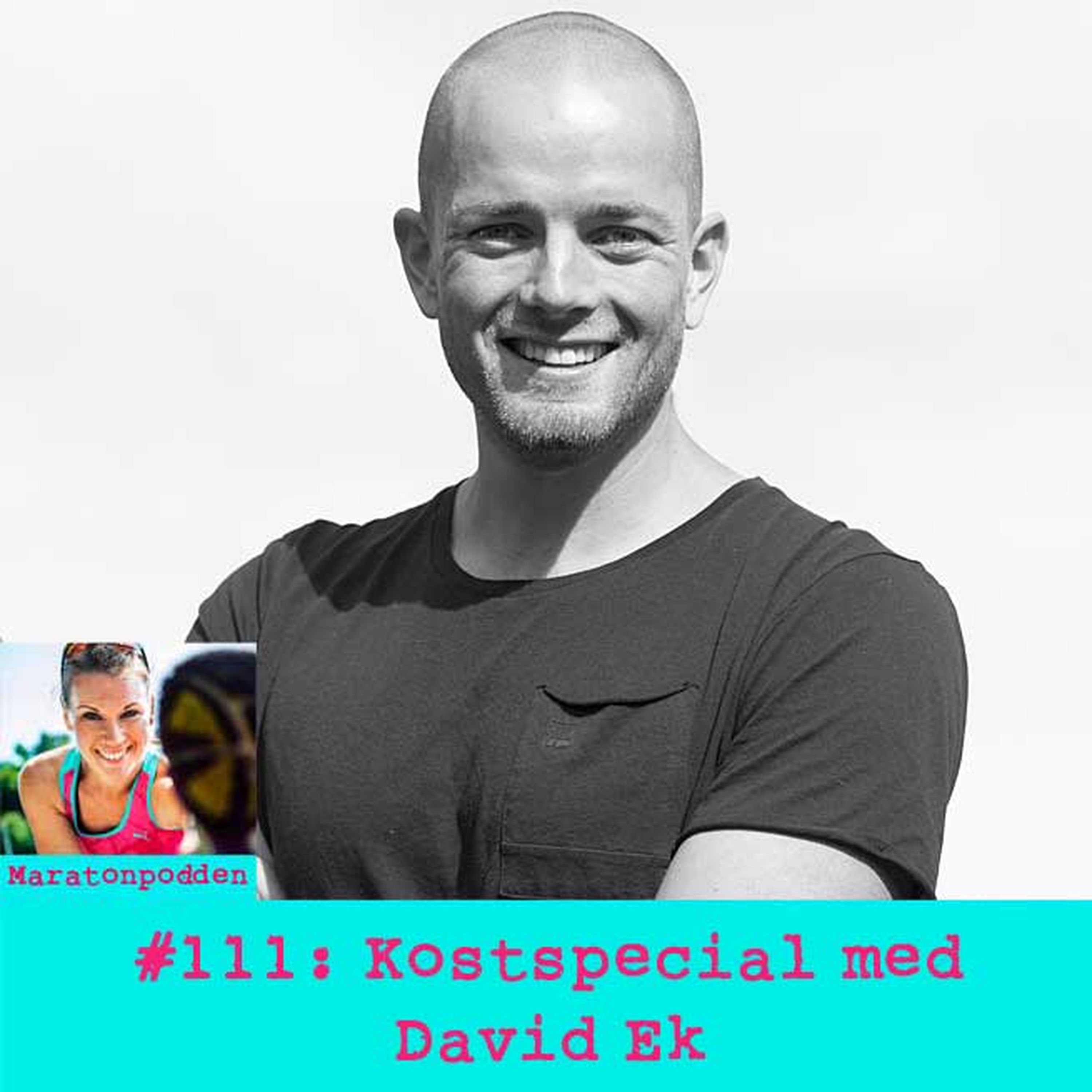 #111: Kostspecial med David Ek