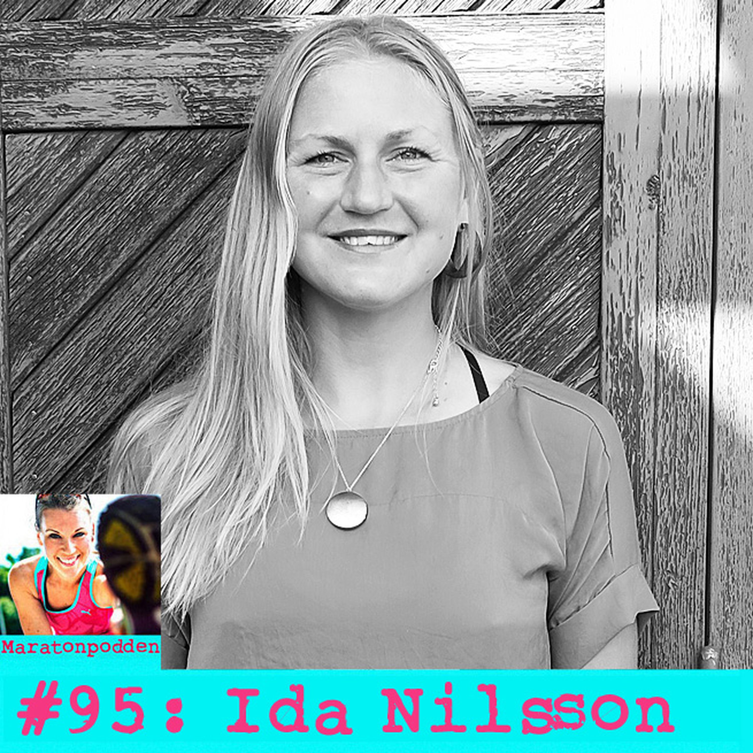 #95: Ida Nilsson