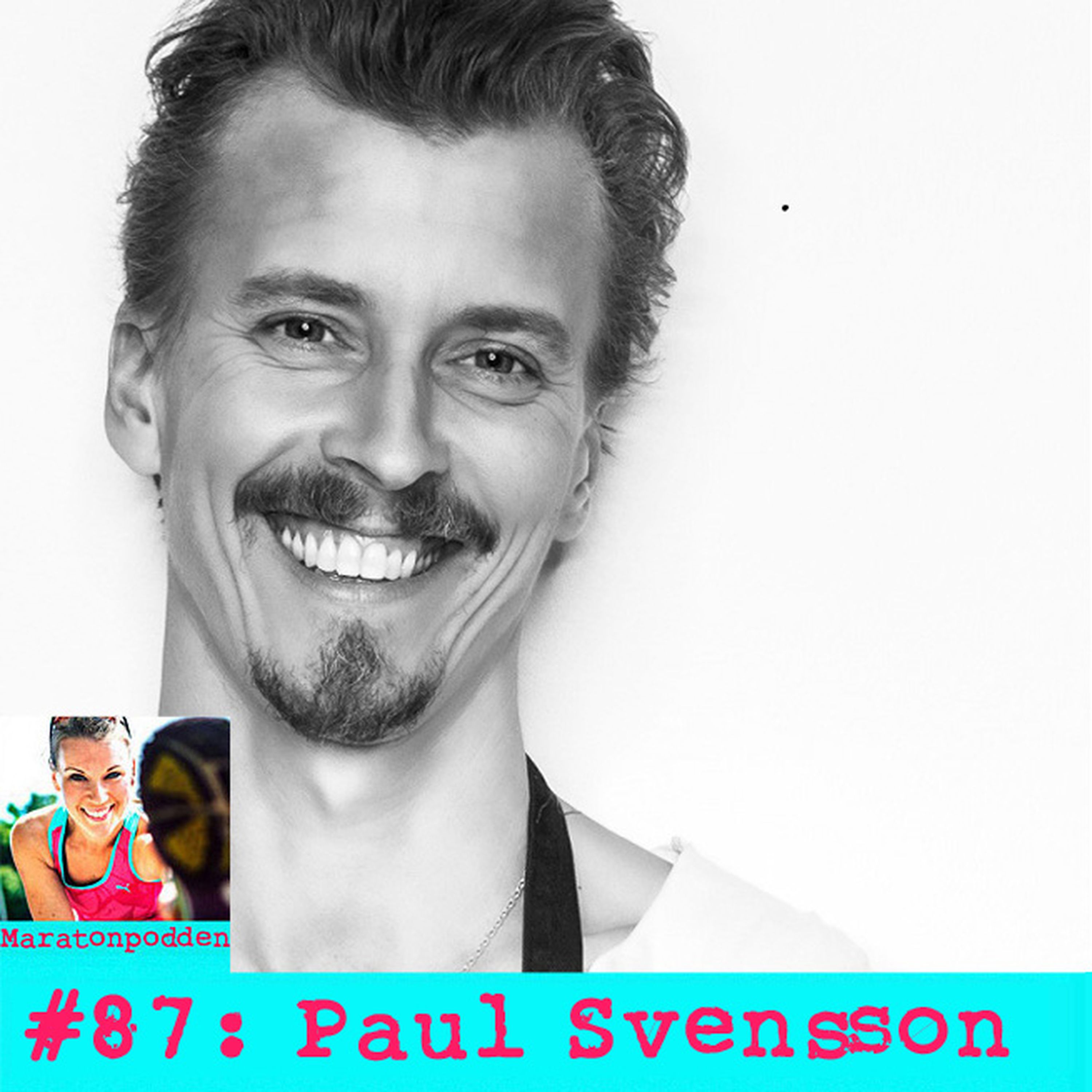 #87: Paul Svensson