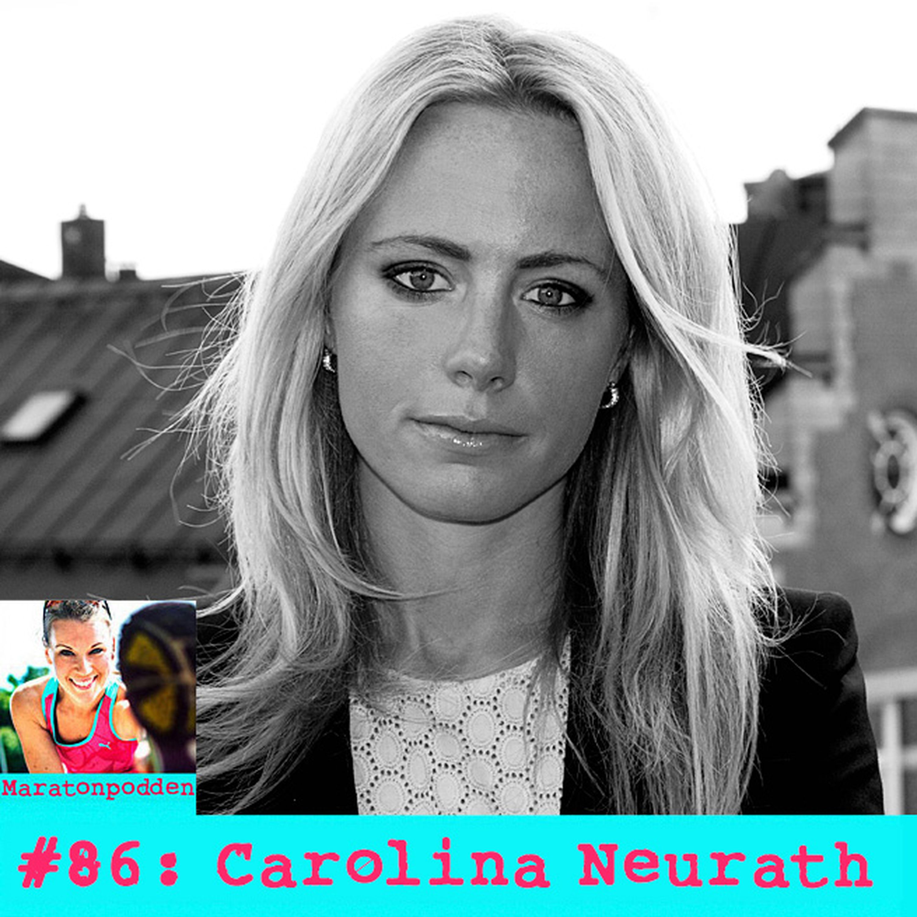 #86: Carolina Neurath