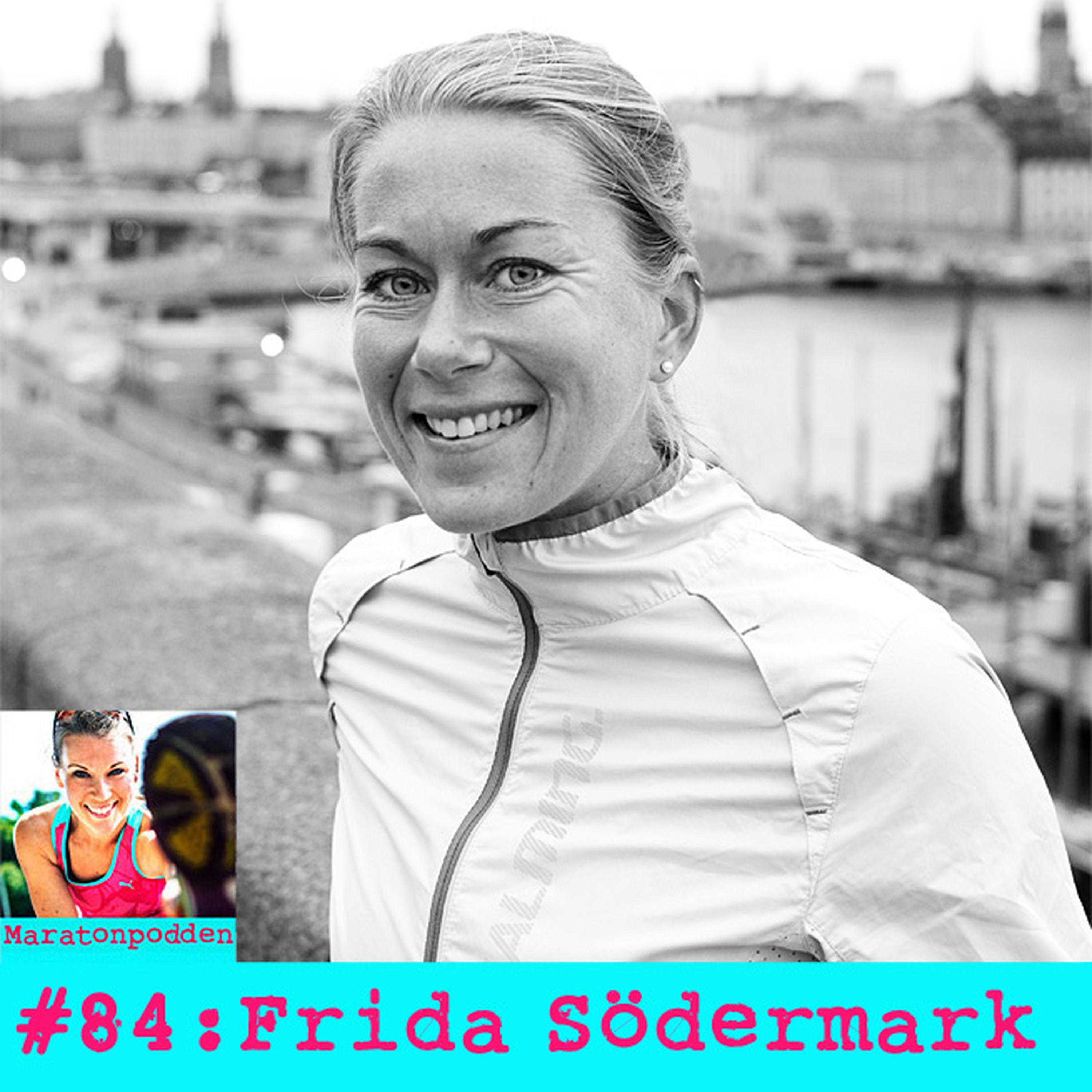 #84: Frida Södermark