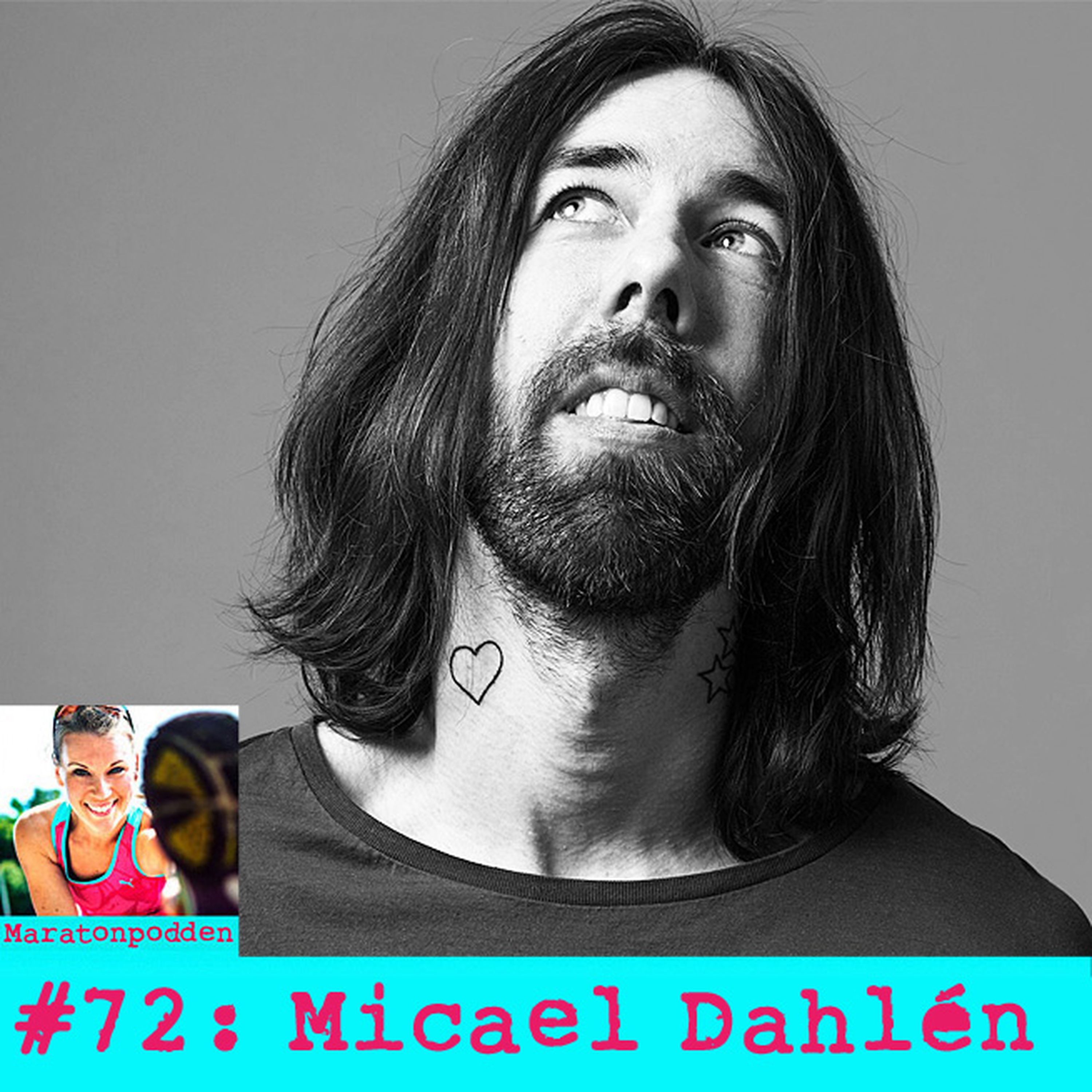 #72: Micael Dahlén