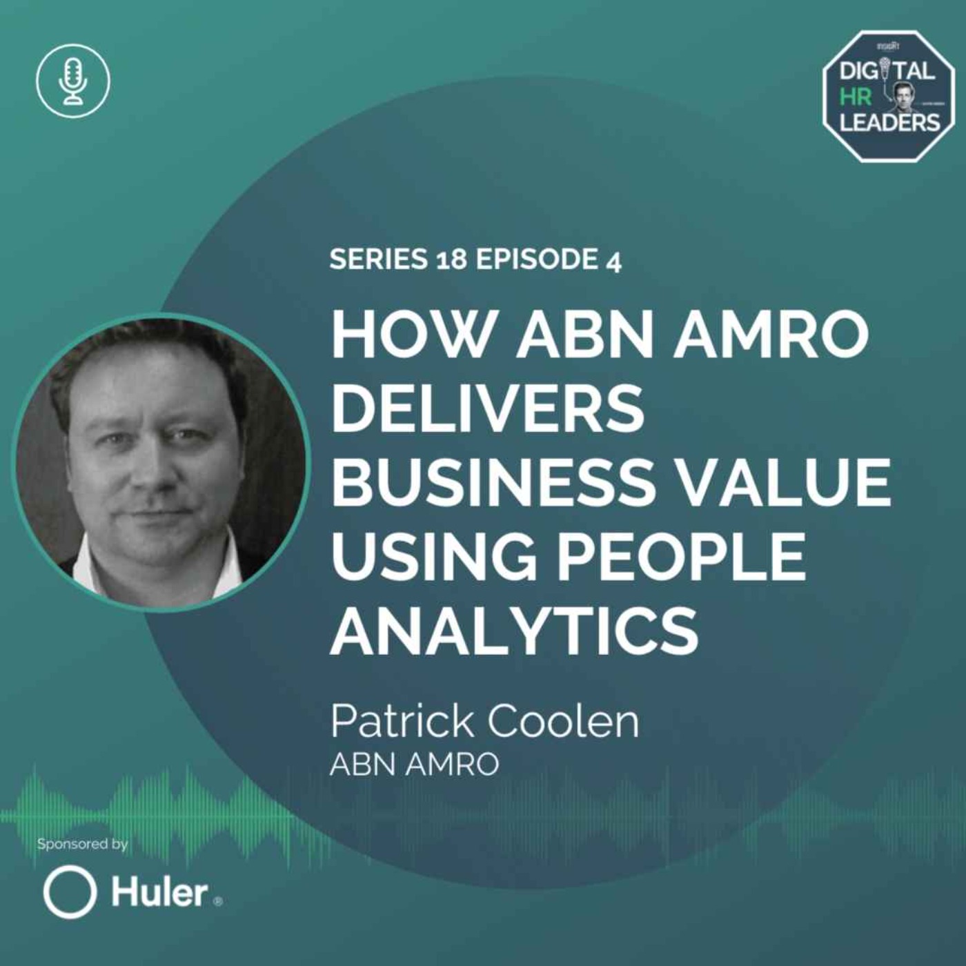 How ABN AMRO Delivers Business Value Using People Analytics (Interview with Patrick Coolen)