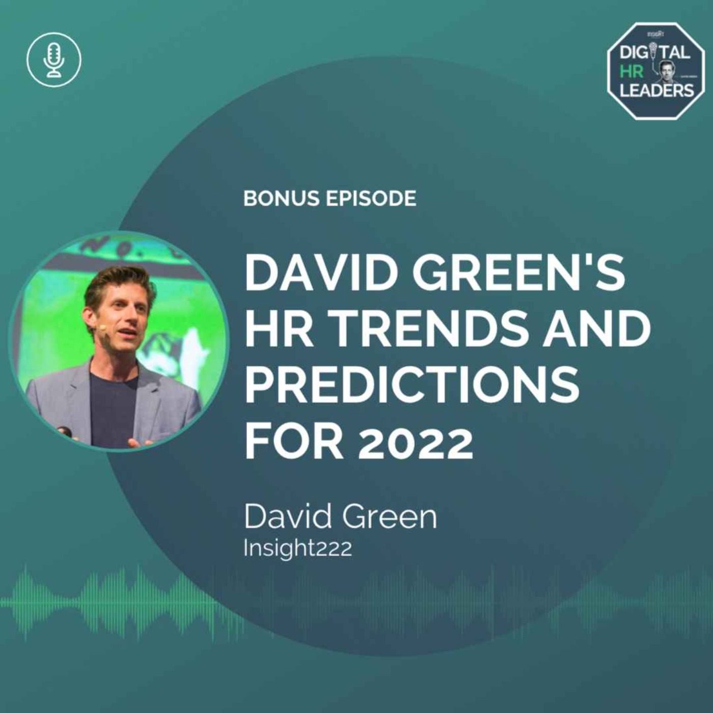 Bonus: David Green's HR Trends and Predictions for 2022