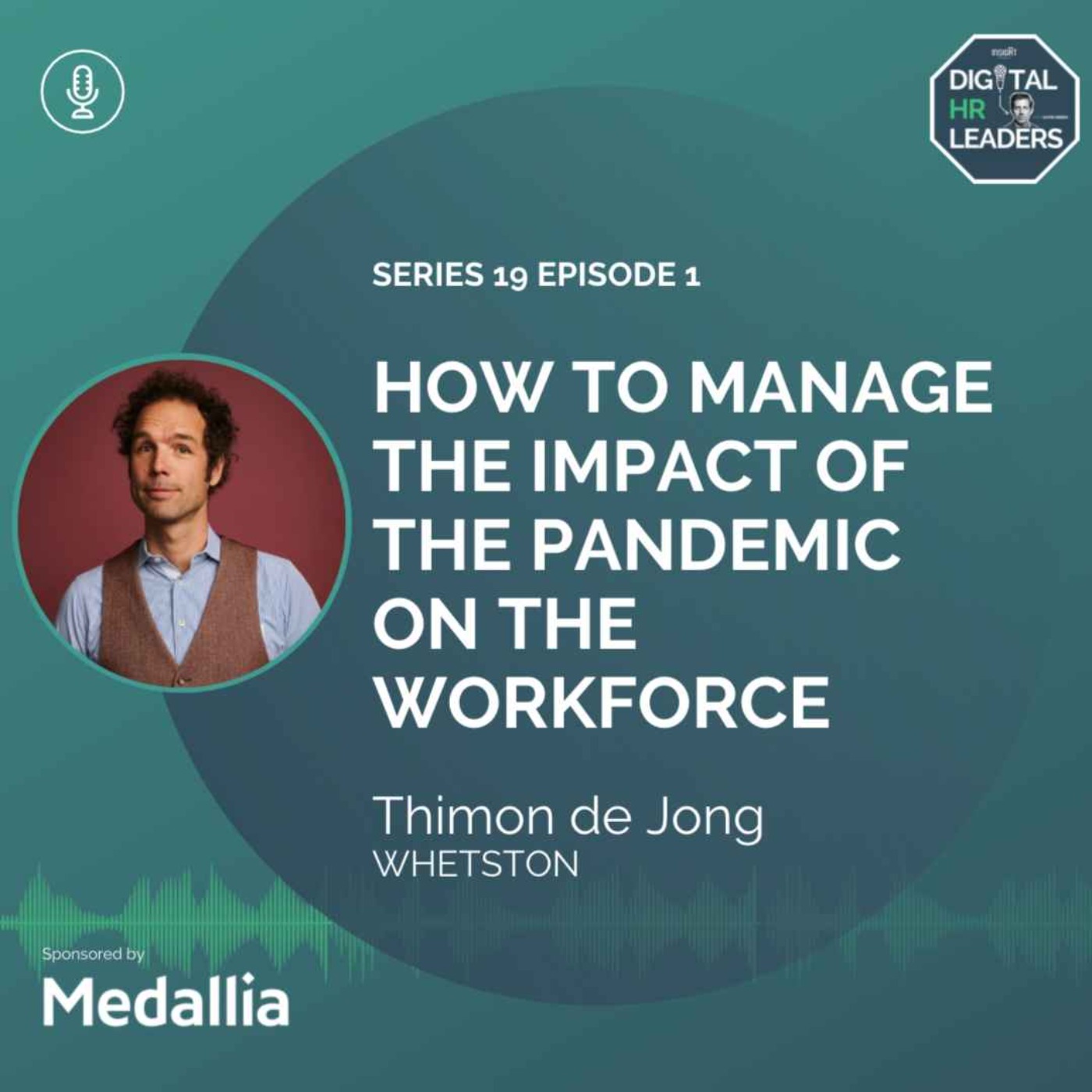 How to Manage the Impact of the Pandemic on the Workforce (Interview with Thimon de Jong)