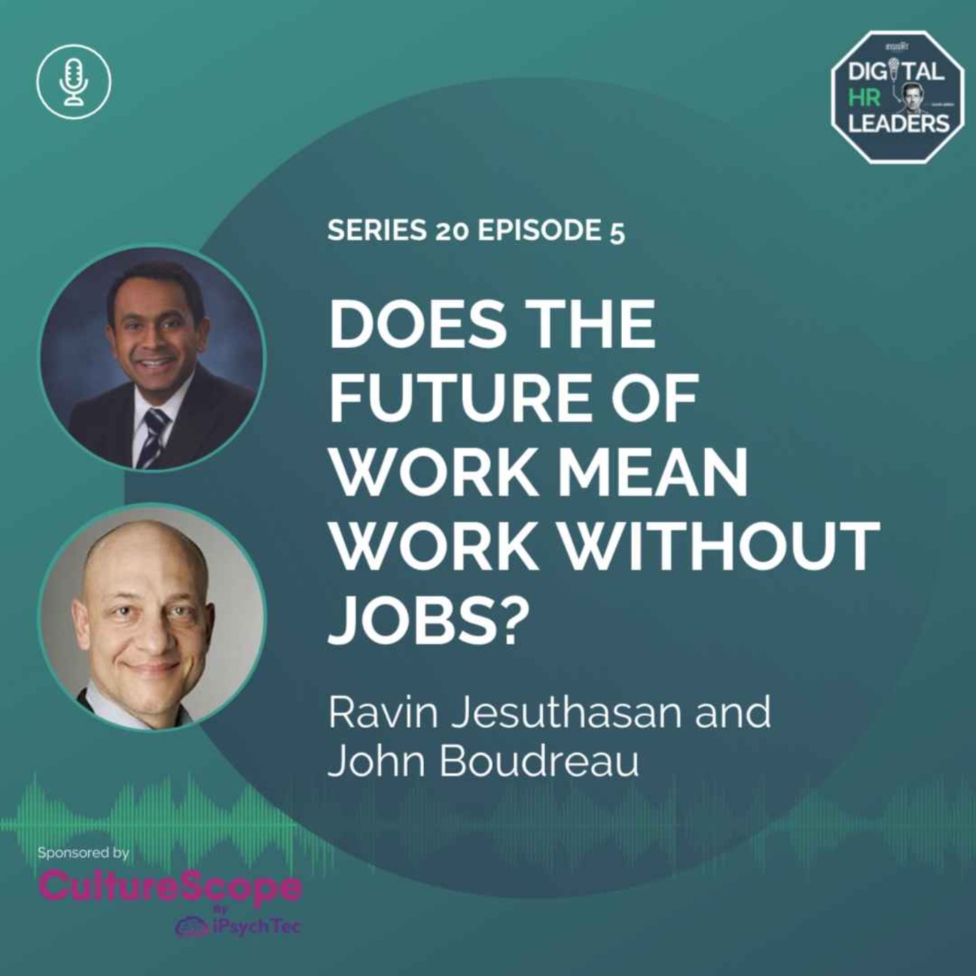 Does the Future of Work Mean Work Without Jobs? (Ravin Jesuthasan and John Boudreau)