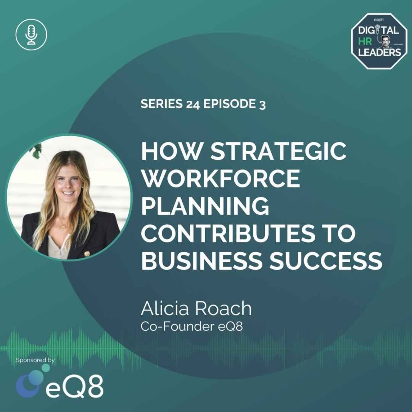 How Strategic Workforce Planning Contributes to Business Success (interview with Alicia Roach) 