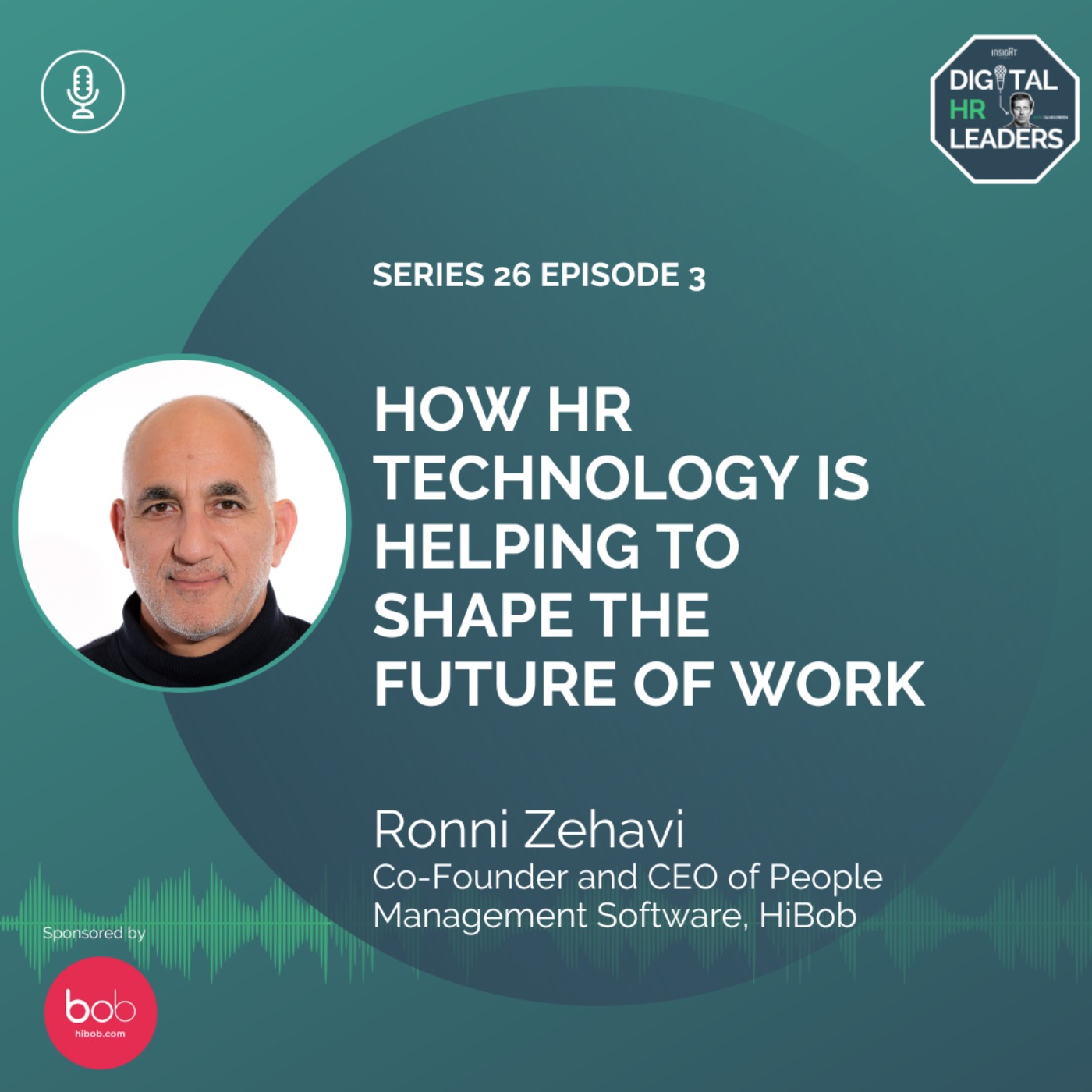 How HR Technology is Helping to Shape the Future of Work (an interview with Ronni Zehavi) 