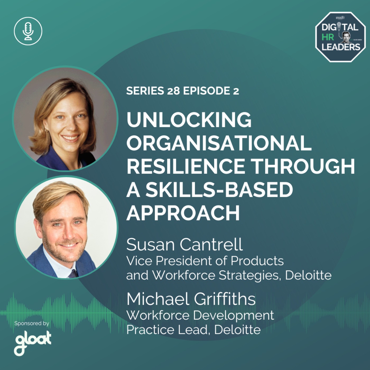 Unlocking Organisational Resilience through a Skills-Based Approach (an interview with Susan Cantrell & Michael Griffiths) 