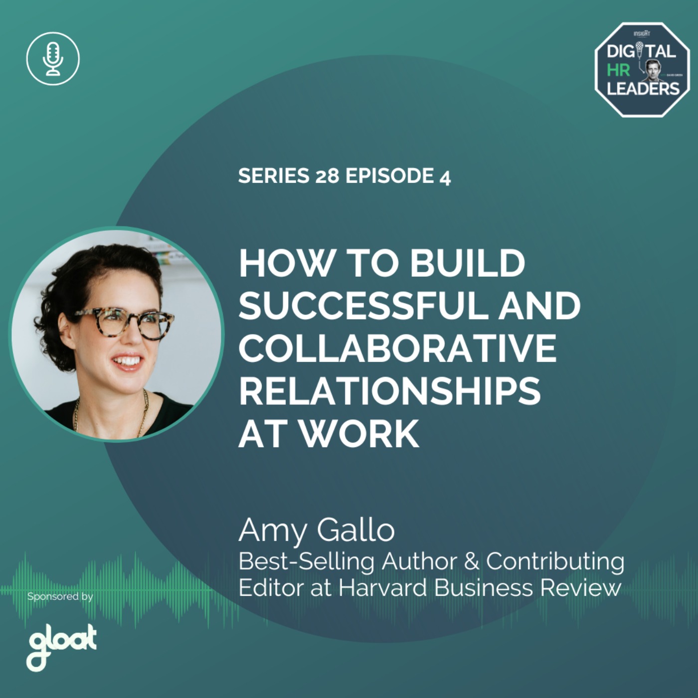 How To Build Successful and Collaborative Relationships at Work (an Interview with Amy Gallo)