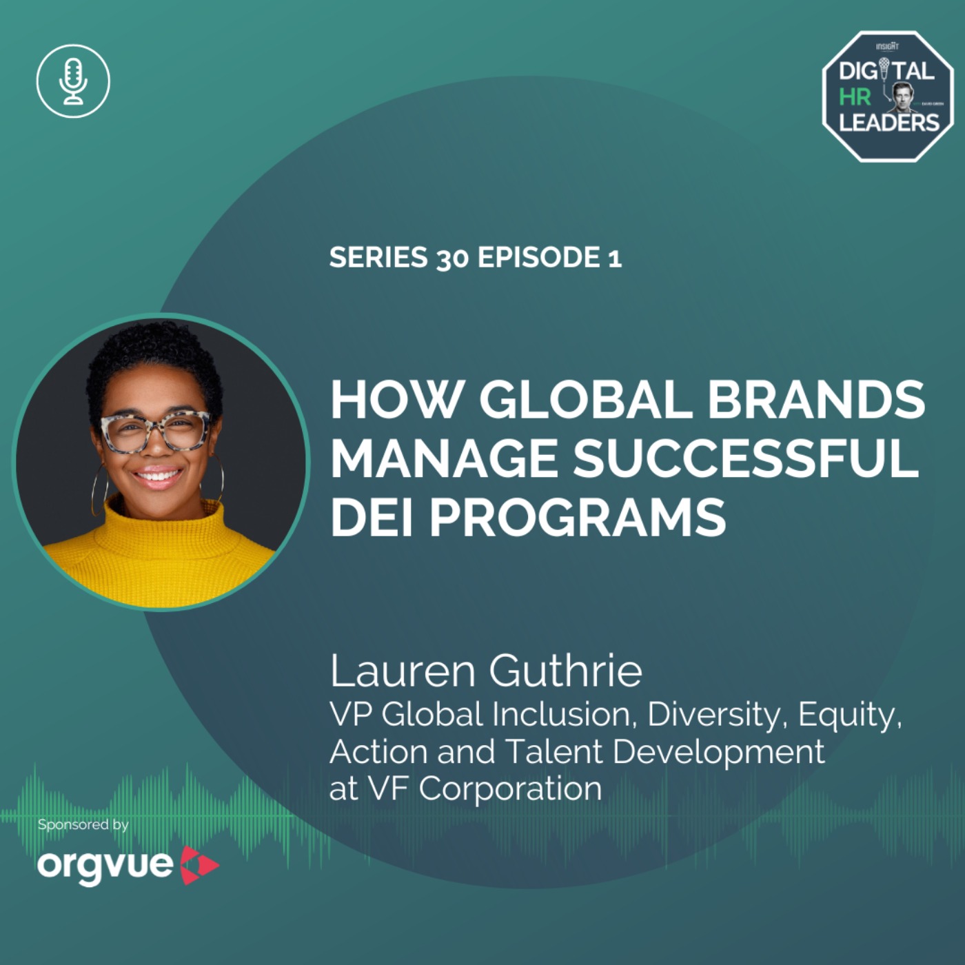 cover art for How Global Brands Manage Successful DEI Programs (an Interview with Lauren Guthrie)