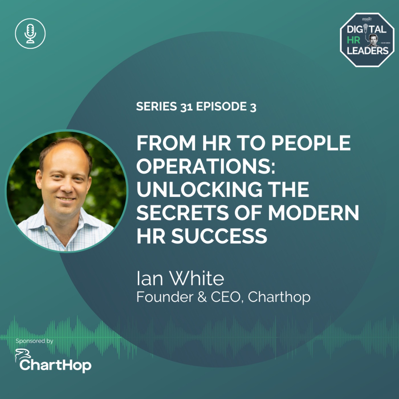 cover art for From HR to People Operations: Unlocking the Secrets of Modern HR Success (an Interview with Ian White)