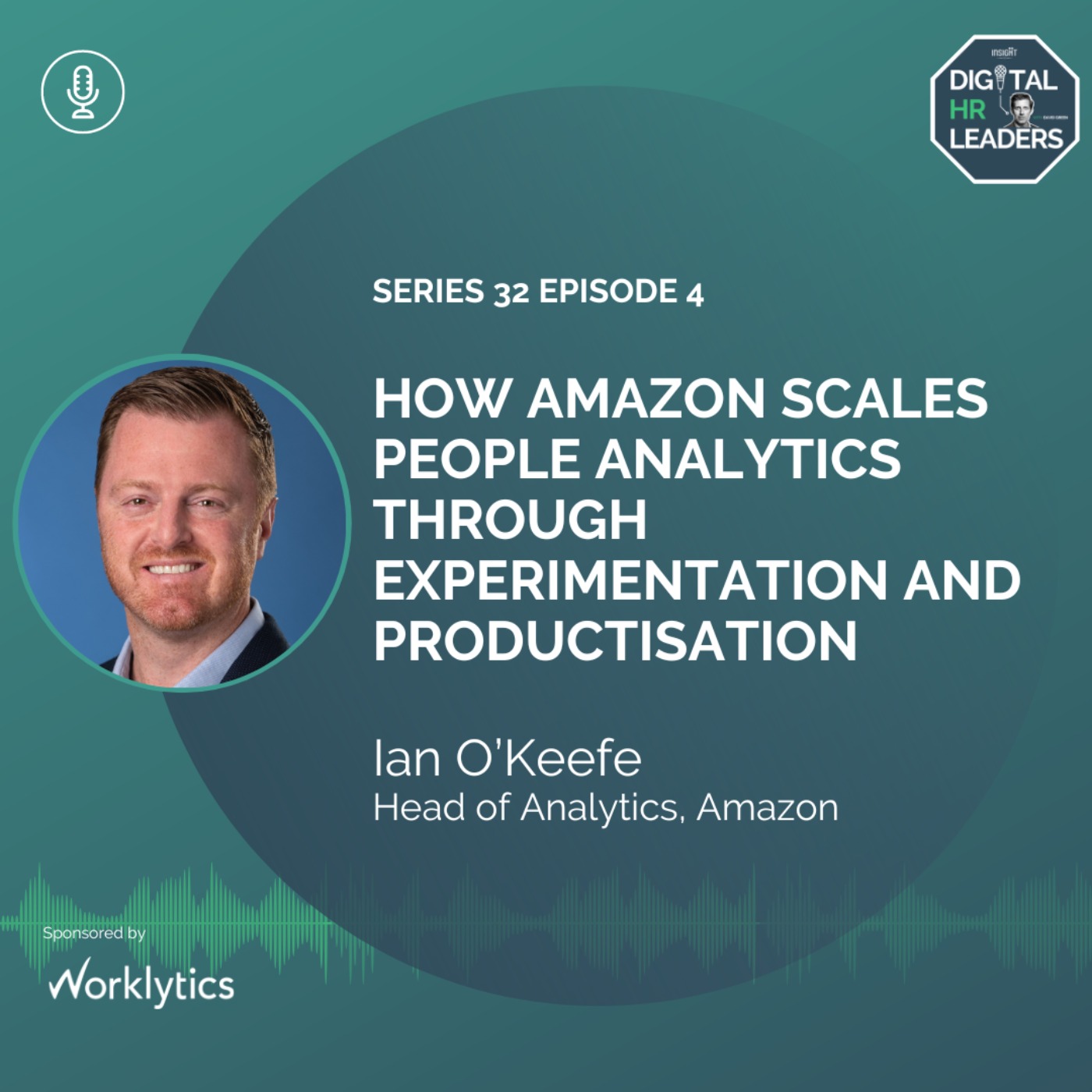 cover art for How Amazon Scales People Analytics Through Experimentation and Productisation (an Interview with Ian O’Keefe)