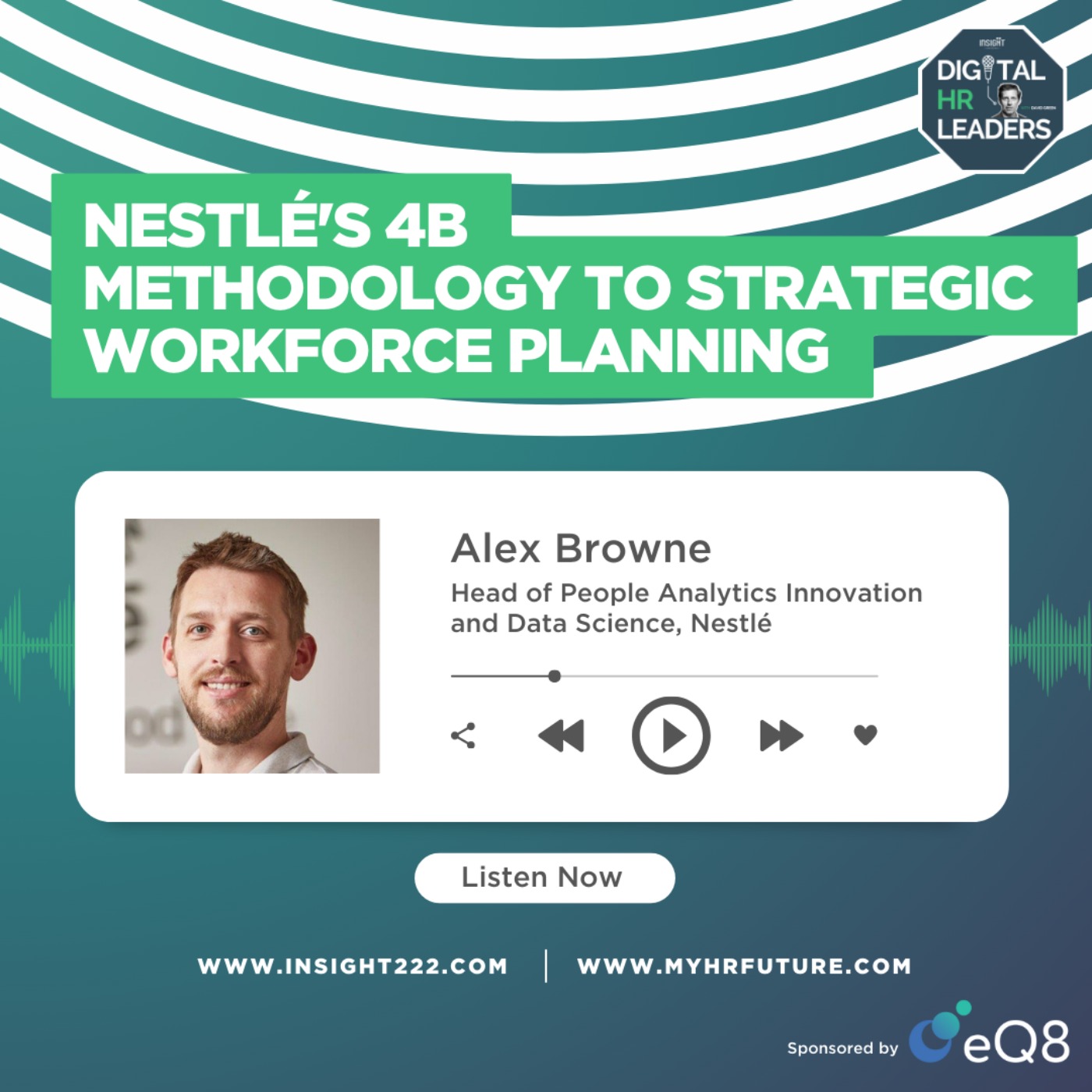cover art for Nestlé's 4B Methodology to Strategic Workforce Planning (an Interview with Alex Browne)