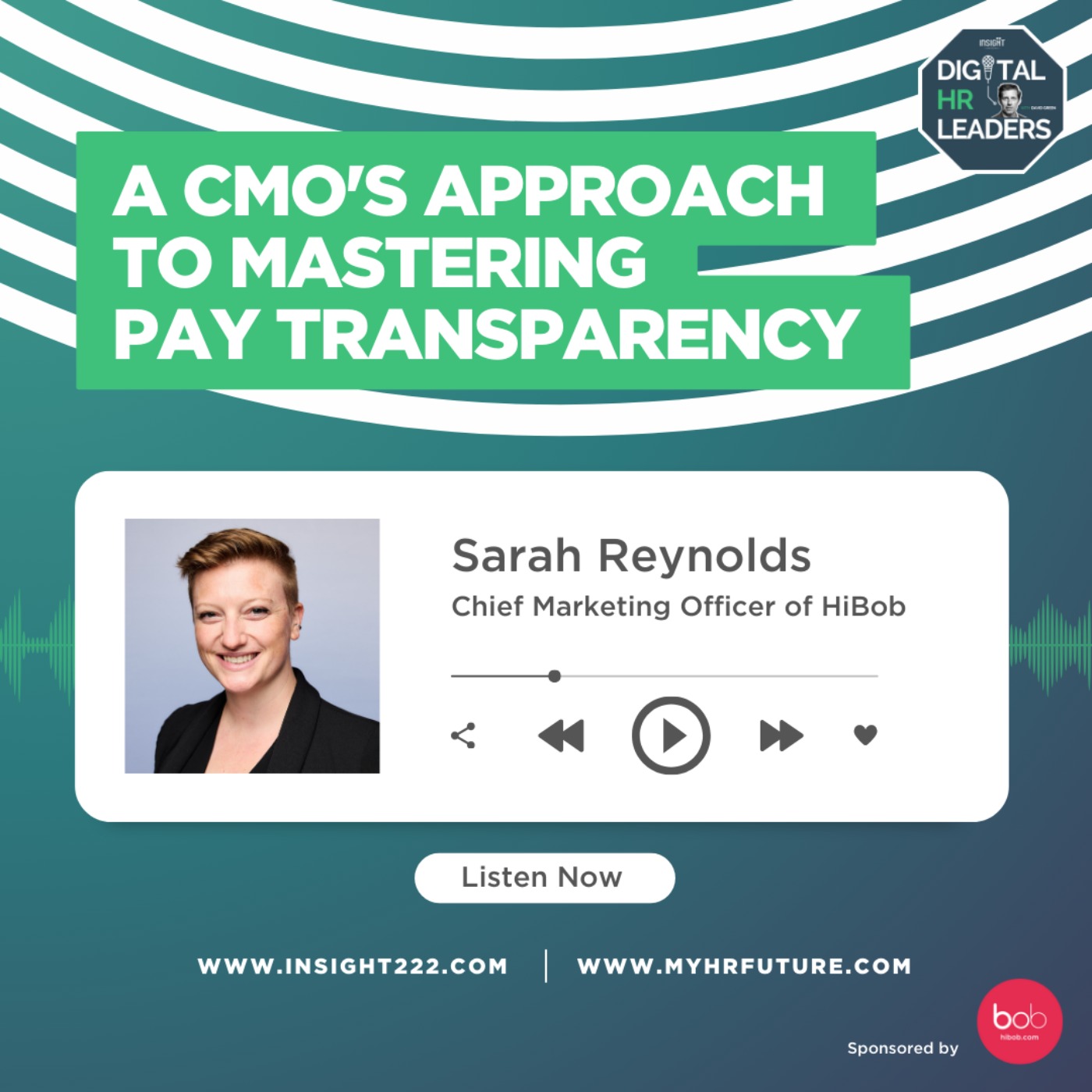 A CMO’s Approach to Mastering Pay Transparency (an Interview with Sarah Reynolds)