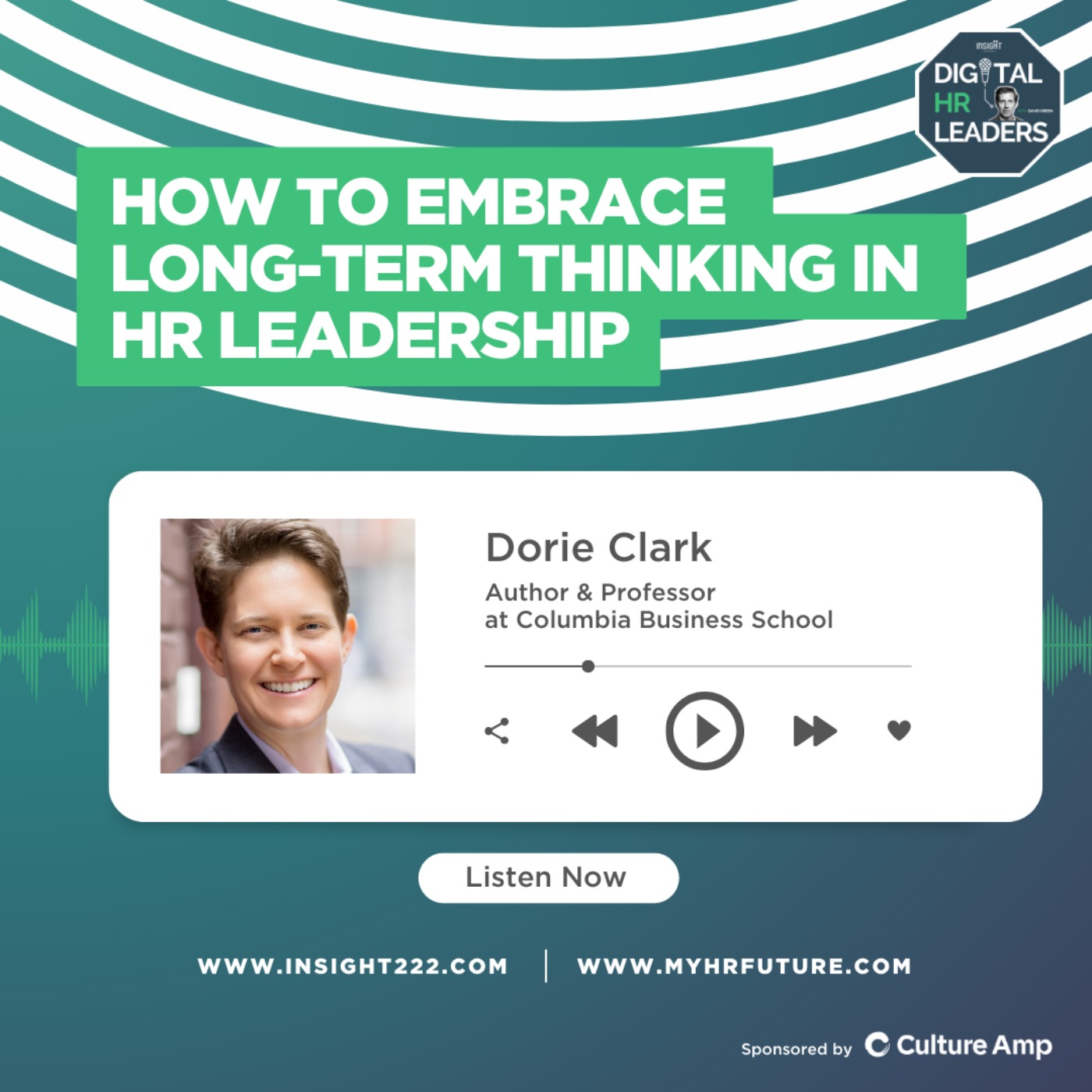 How to Embrace Long-Term Thinking in HR Leadership (an Interview with Dorie Clark)