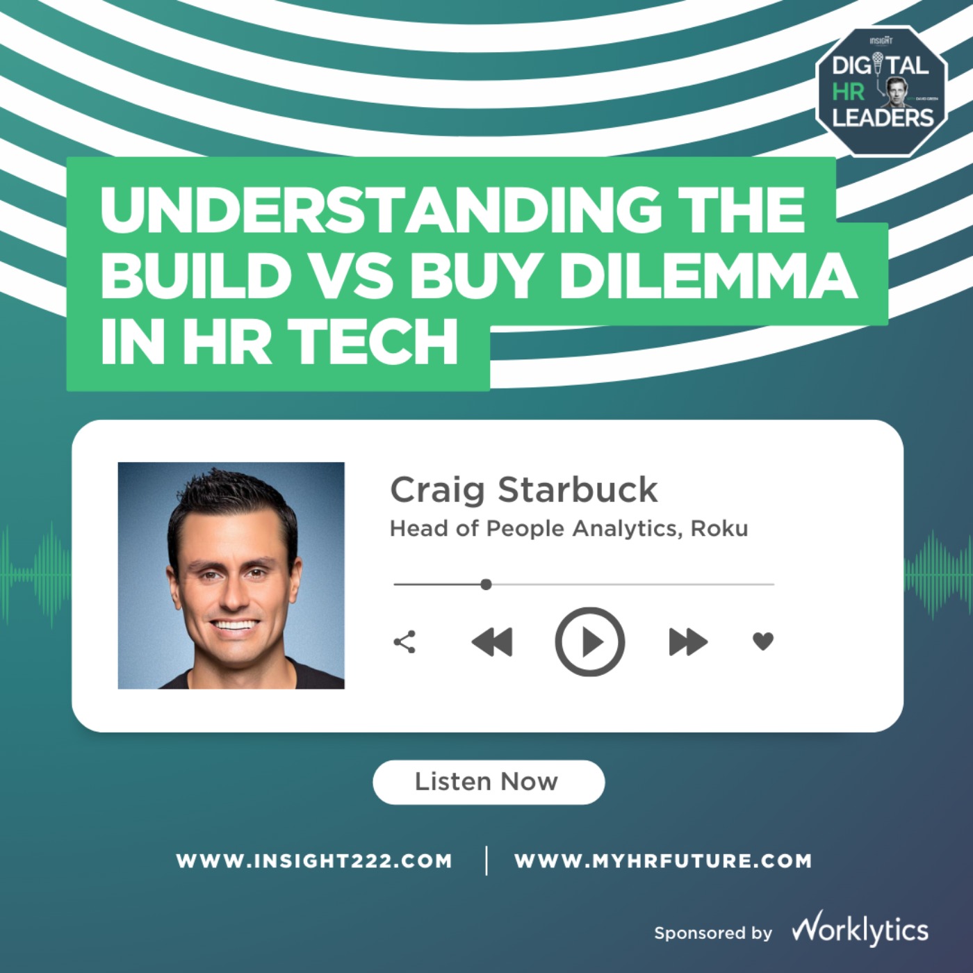 cover art for Understanding the Build vs Buy Dilemma in HR Tech (an Interview with Craig Starbuck)