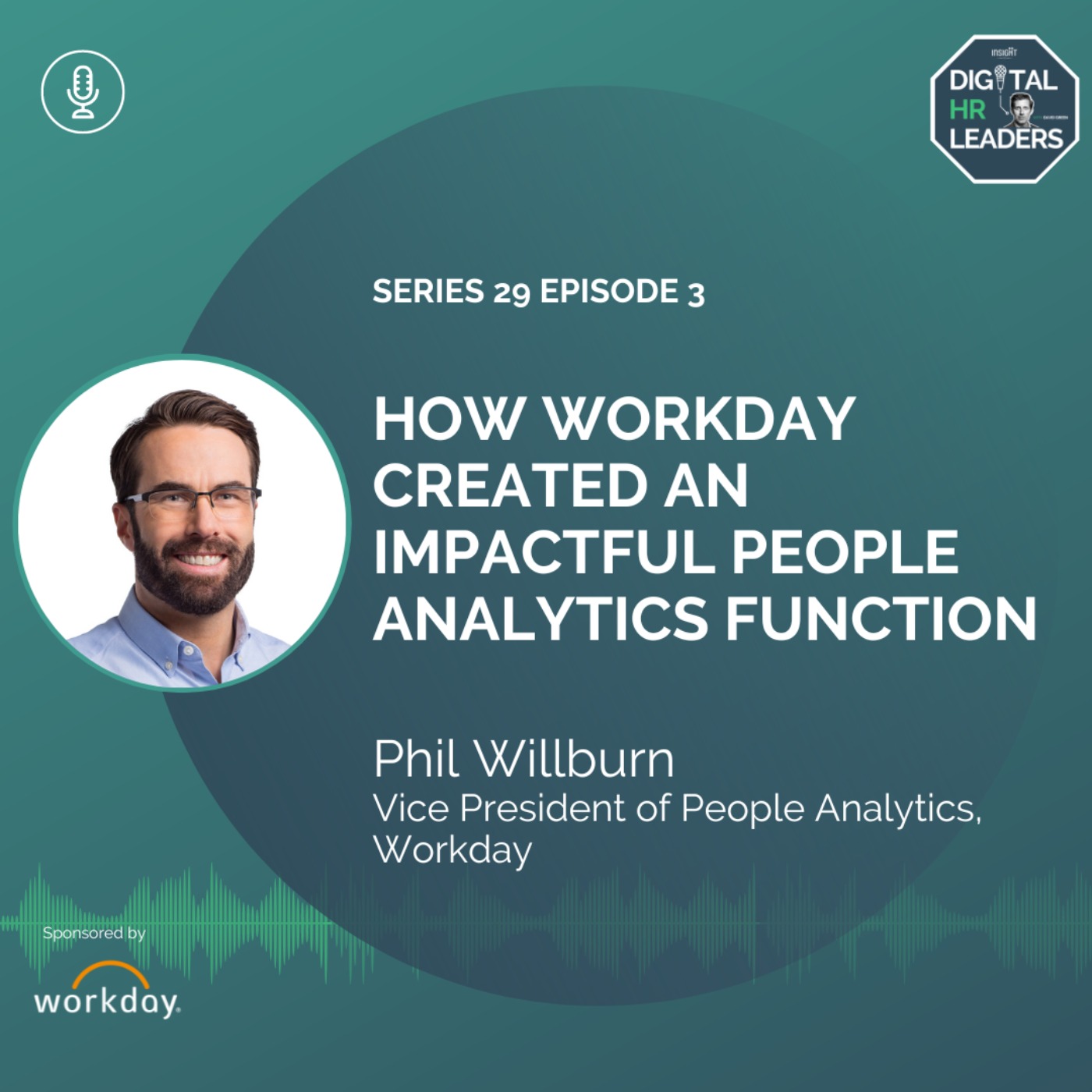 How Workday Created an Impactful People Analytics Function (An Interview with Phil Willburn)