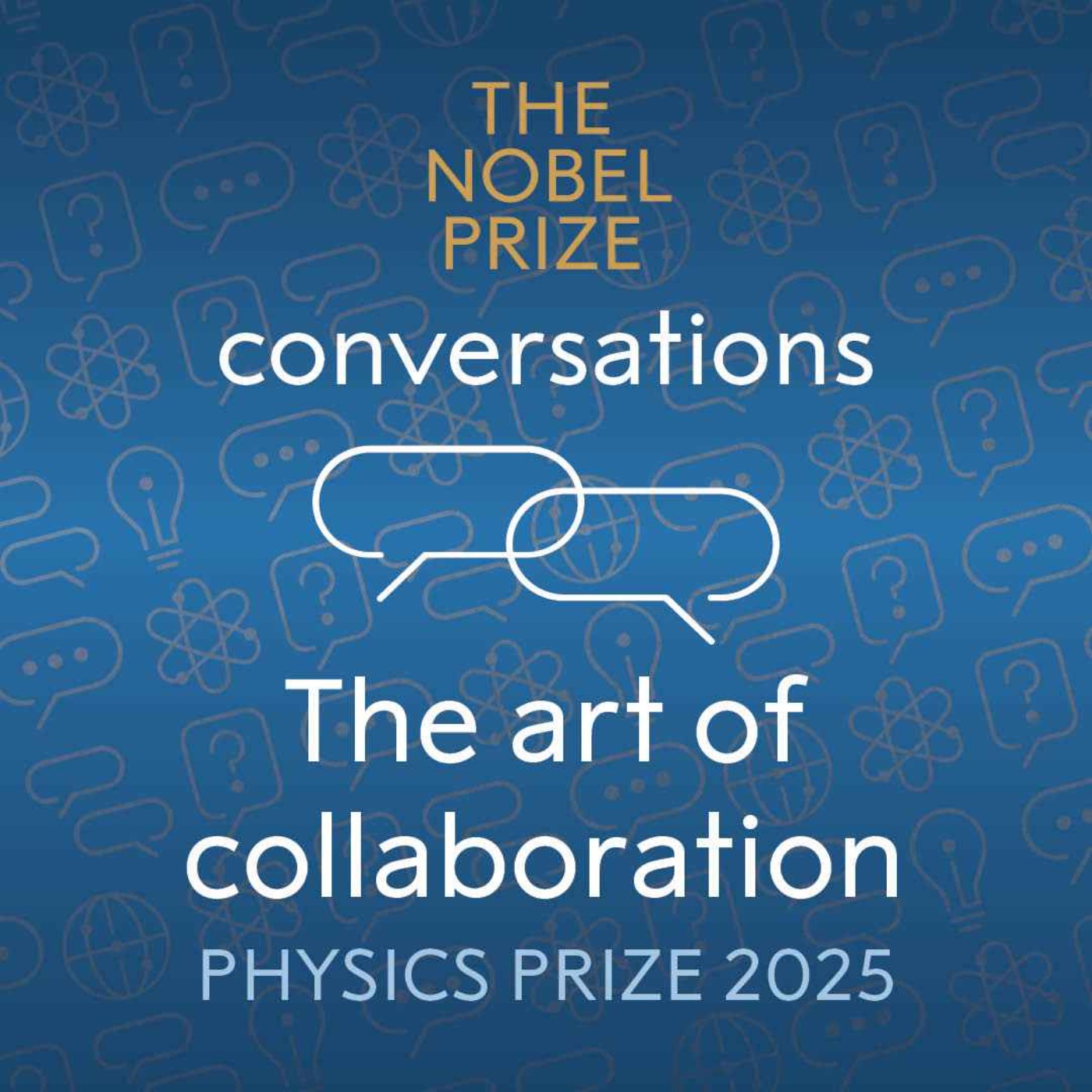 'The art of collaboration' with 2025 physics laureates: John Clarke, Michel Devoret and John Martinis