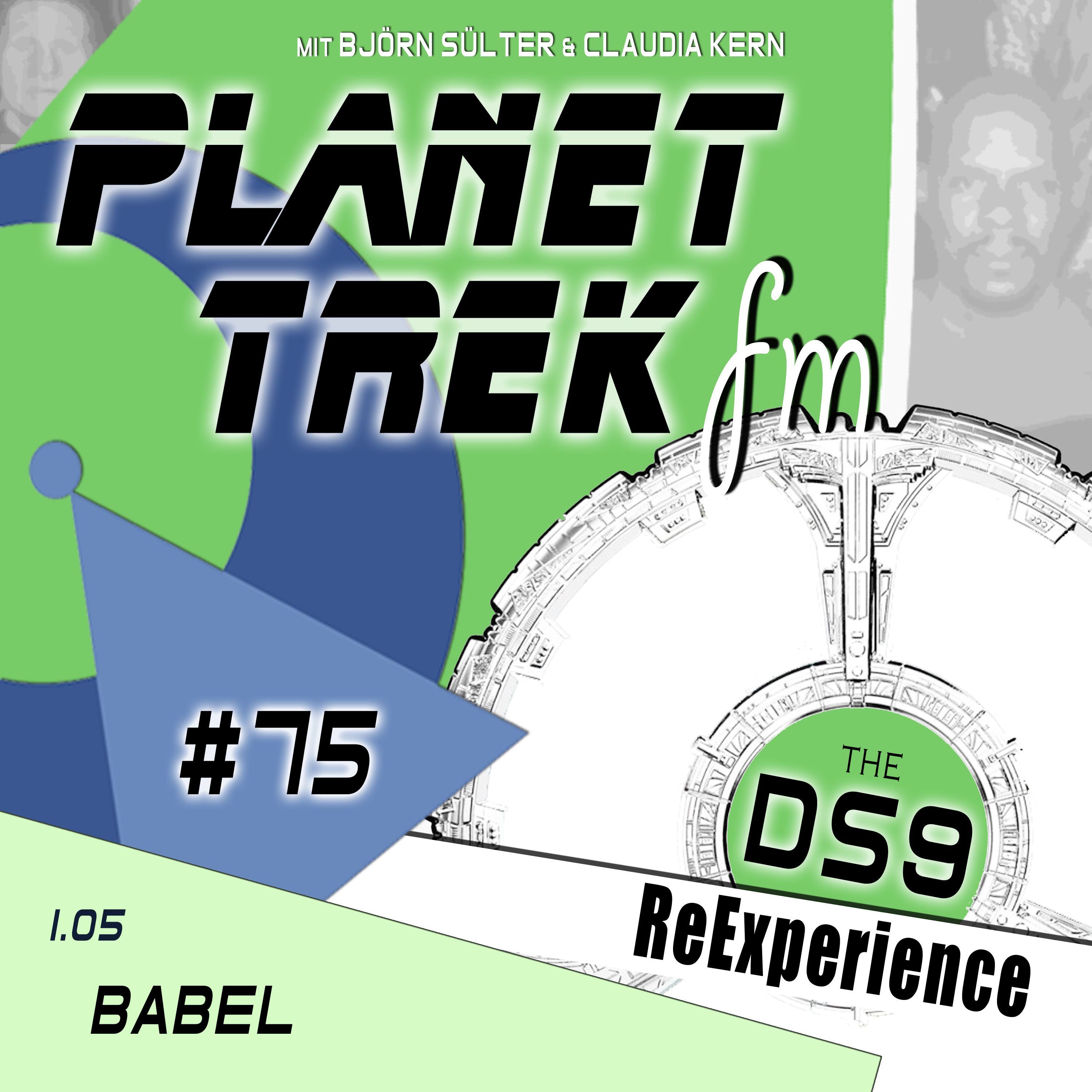 cover art for Planet Trek fm #075: DS9-ReExperience 1.05: Chillo-Sisko, Hardcore-Kira & eine Prise Doctor Who