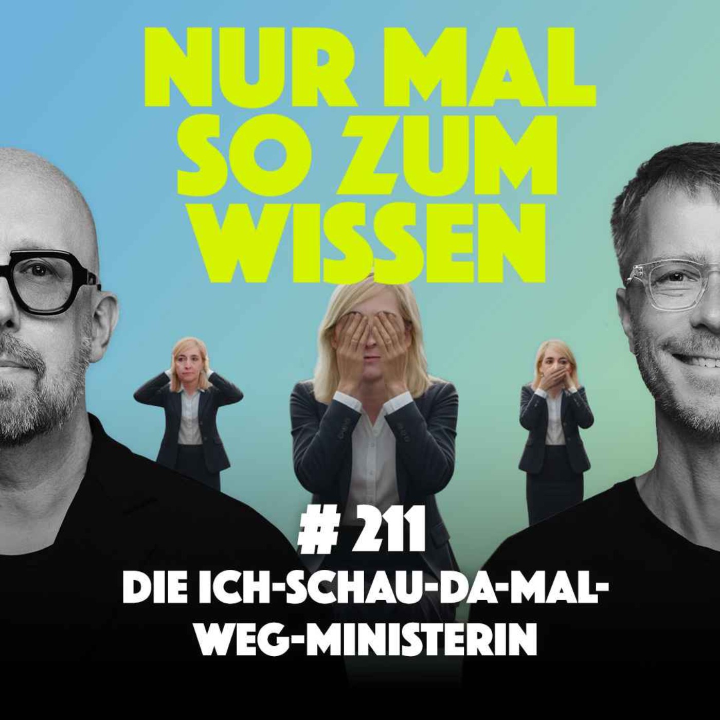 Die Ich-schau-da-mal-weg-Ministerin