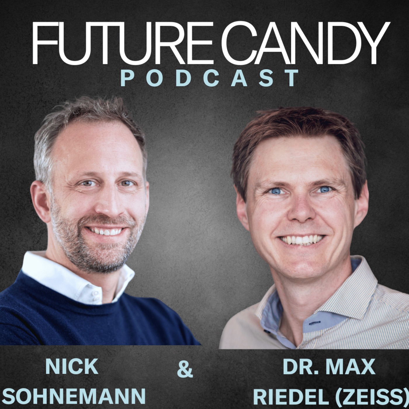 #128 Dr. Max Riedel - Head of ZEISS Innovation Hub - Open Innovation