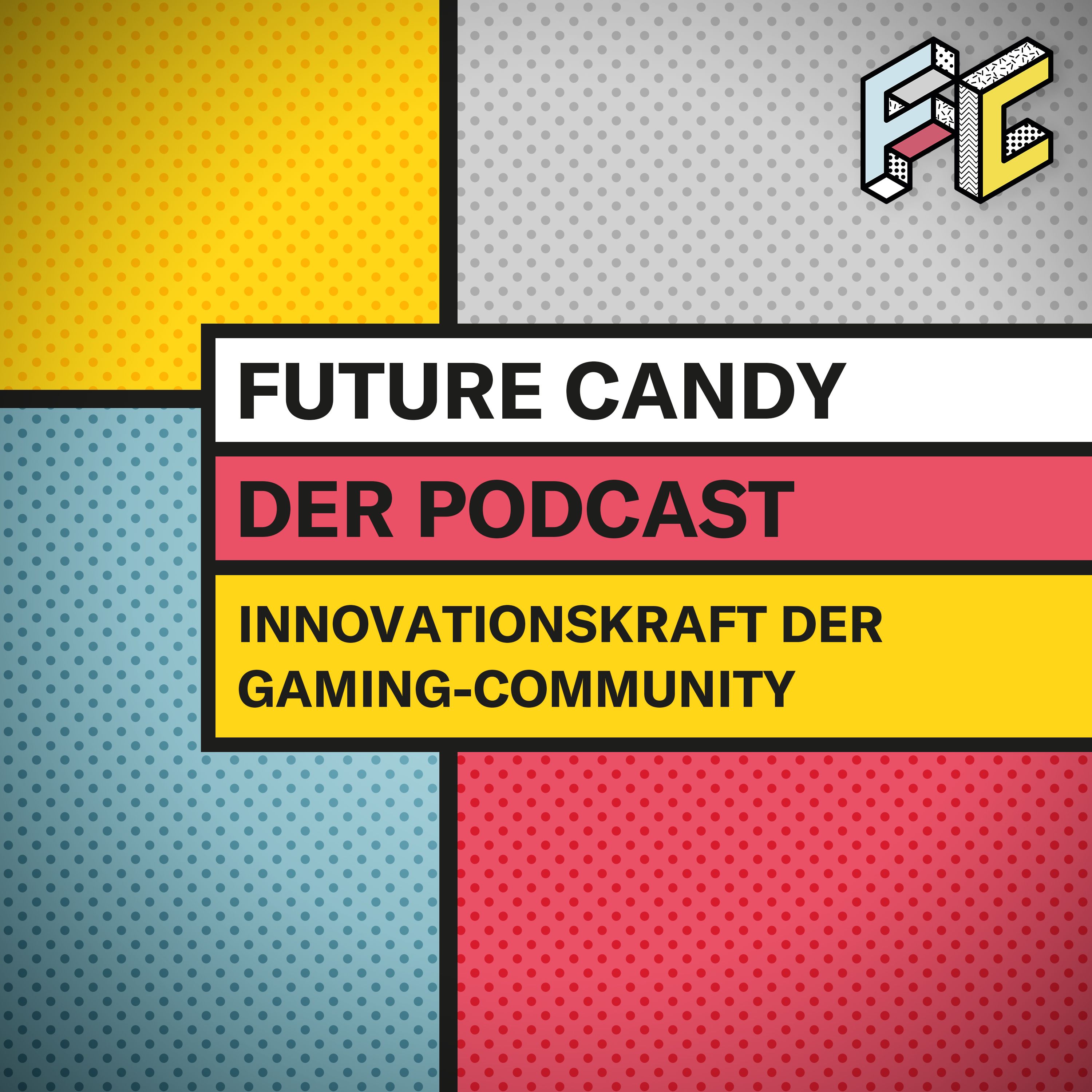 FUTURE CANDY - Der Innovations-Podcast