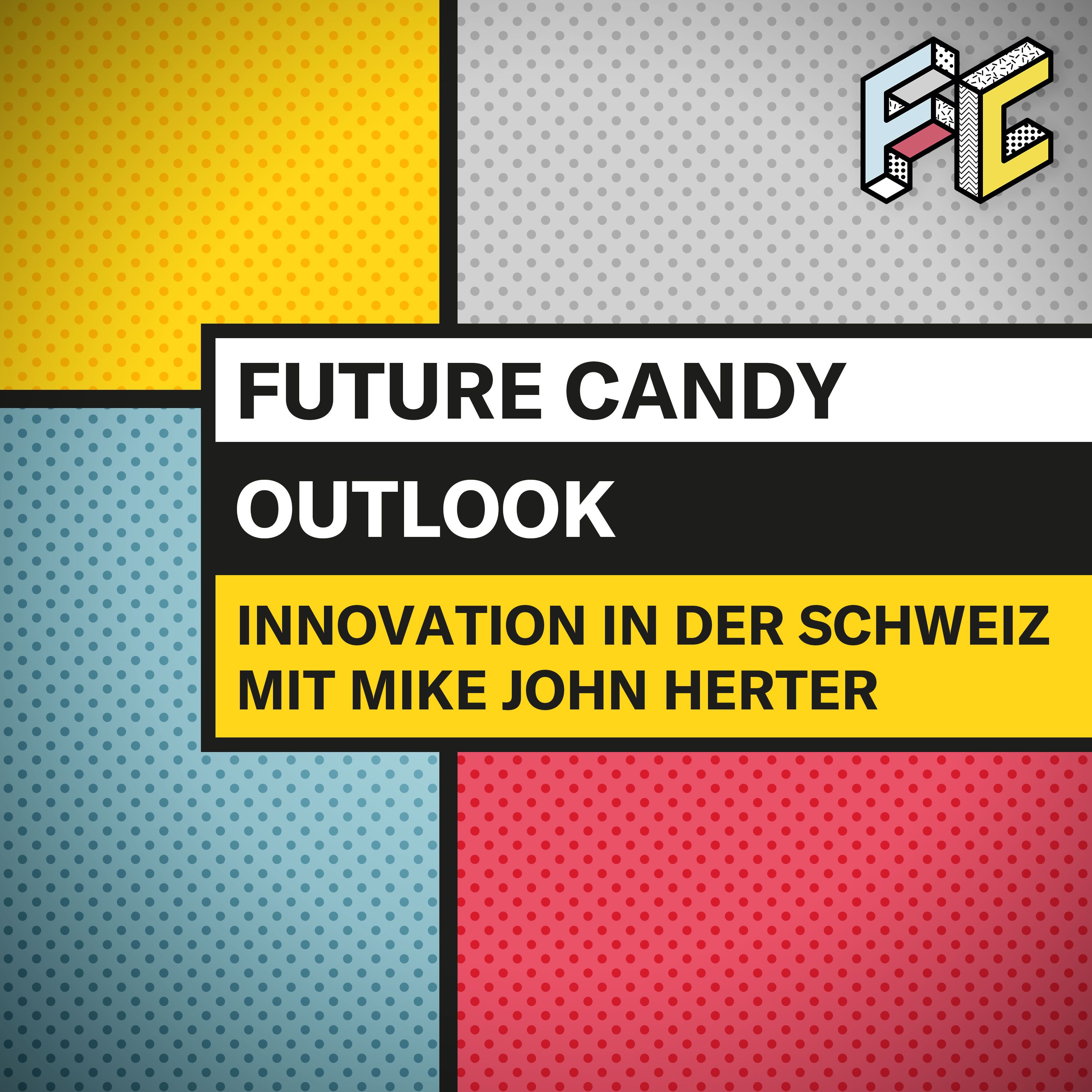 Der FUTURE CANDY Podcast - Mit Nick Sohnemann