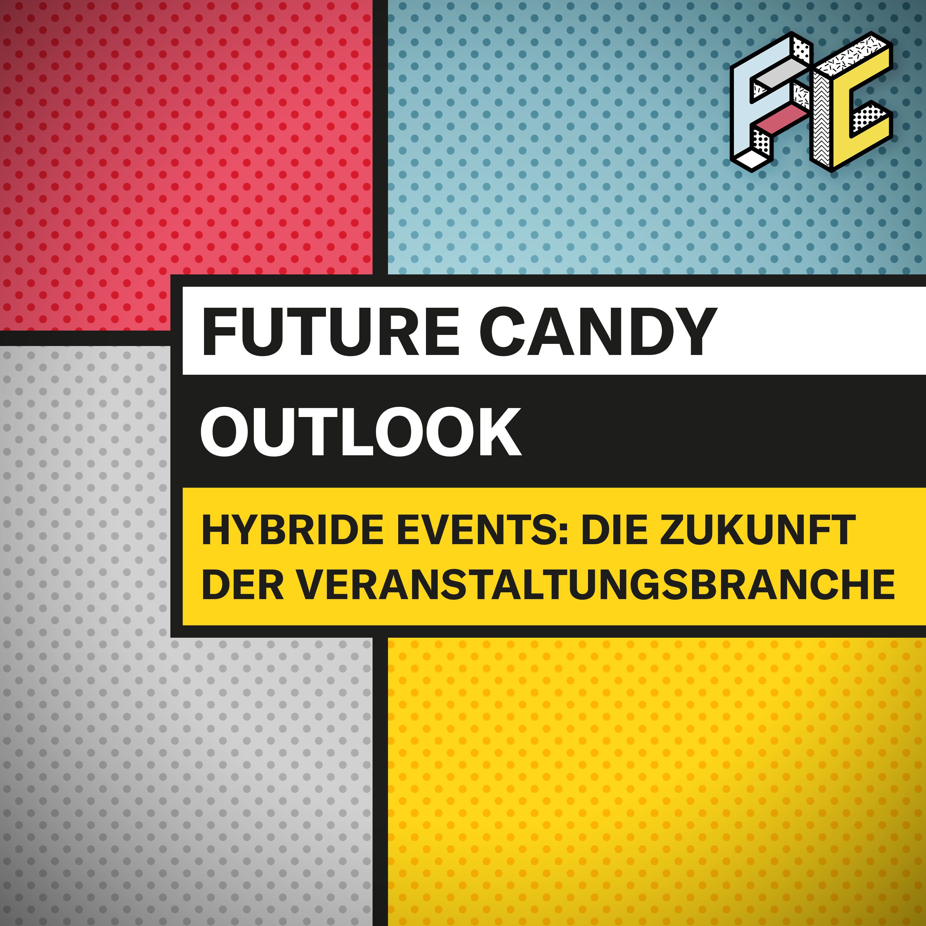 Der FUTURE CANDY Podcast - Mit Nick Sohnemann
